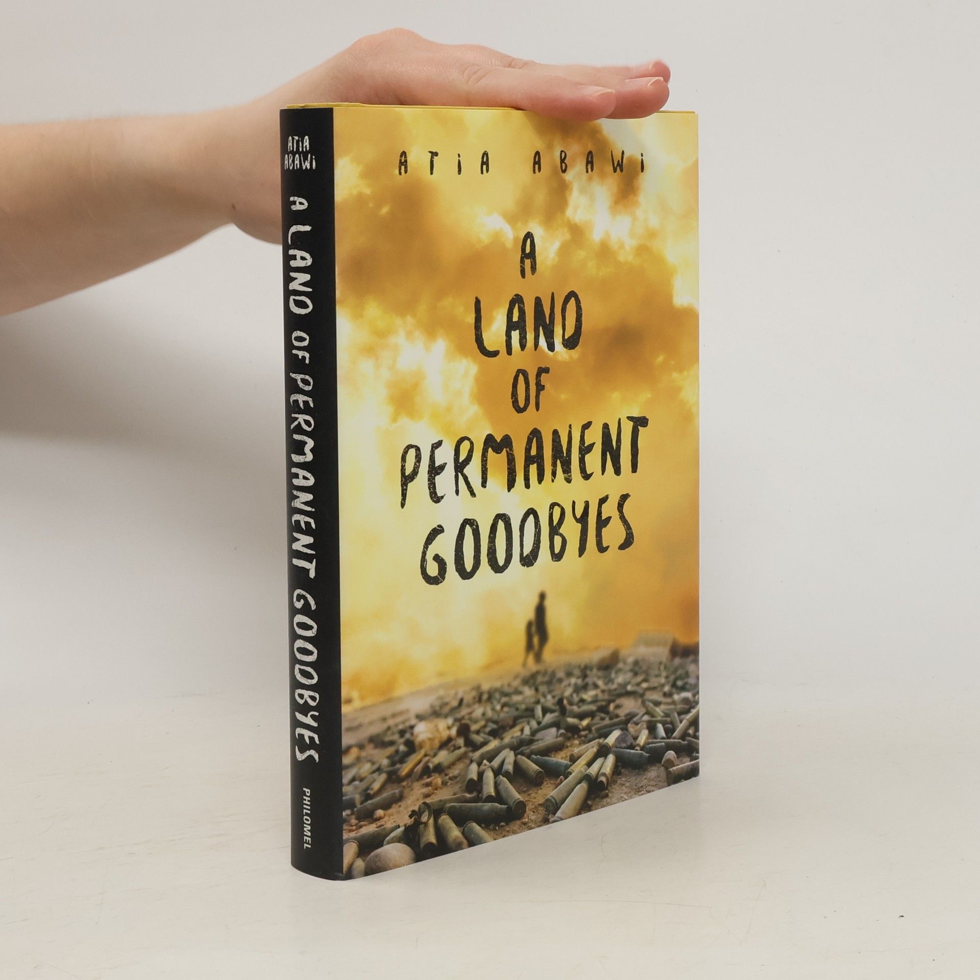 Atia Abawi A Land of Permanent Goodbyes
