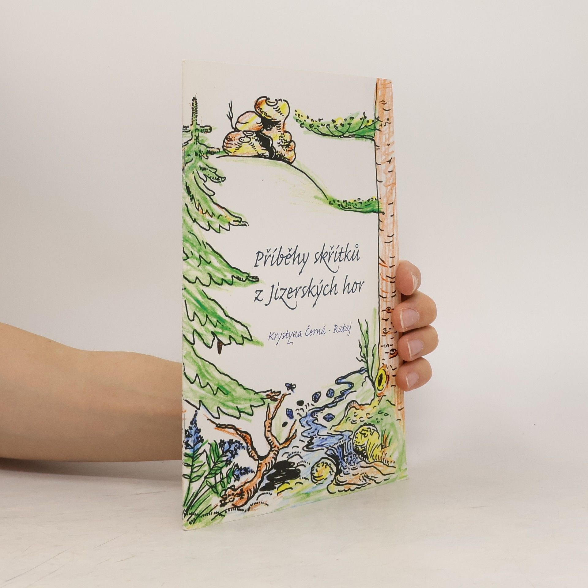 Krystyna Rataj Černá Příběhy skřítků z Jizerských hor