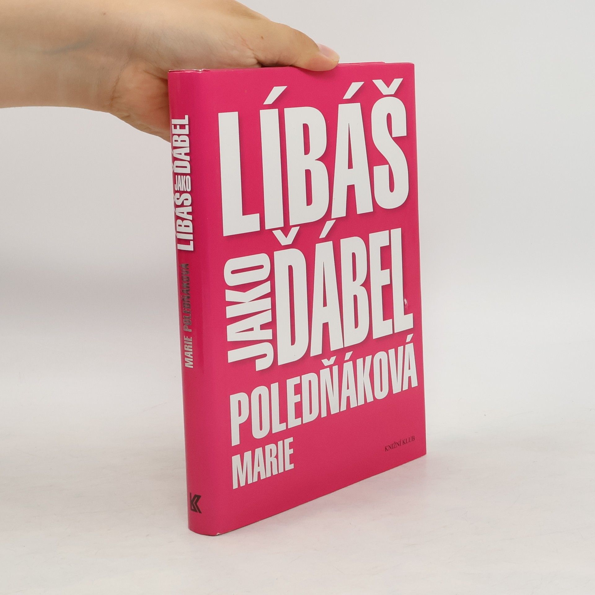 Marie Poledňáková Líbáš jako ďábel