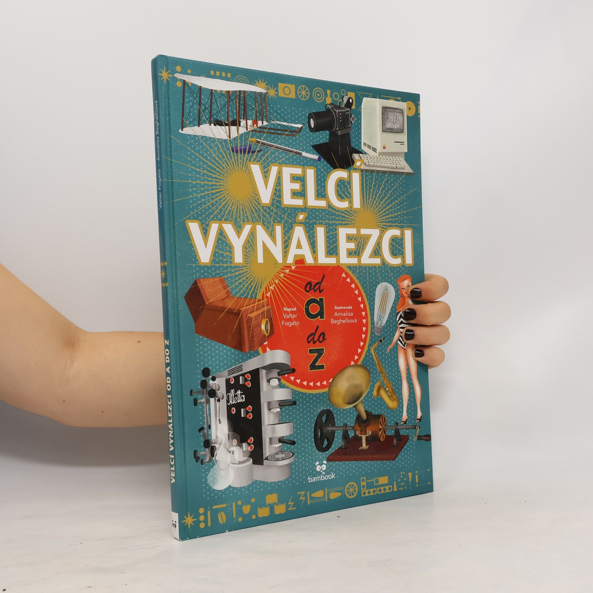 Valter Fogato Velcí vynálezci od A do Z