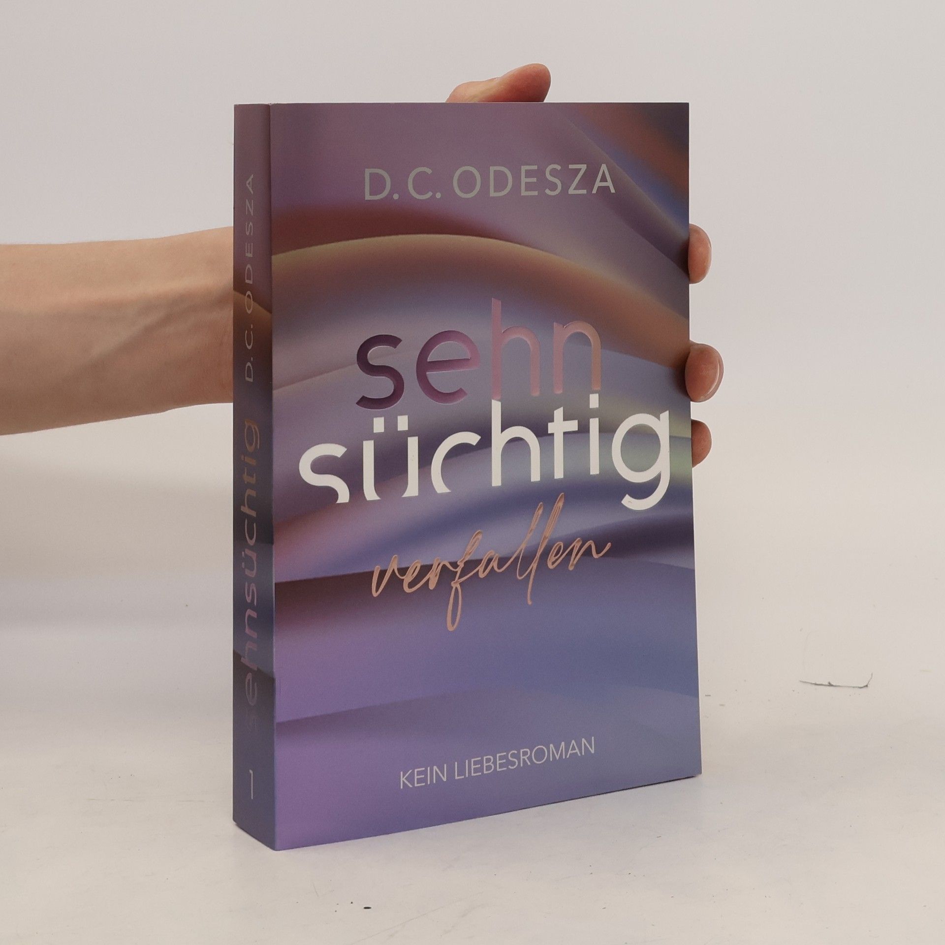 D. C. Odesza Sehnsüchtig Verfallen