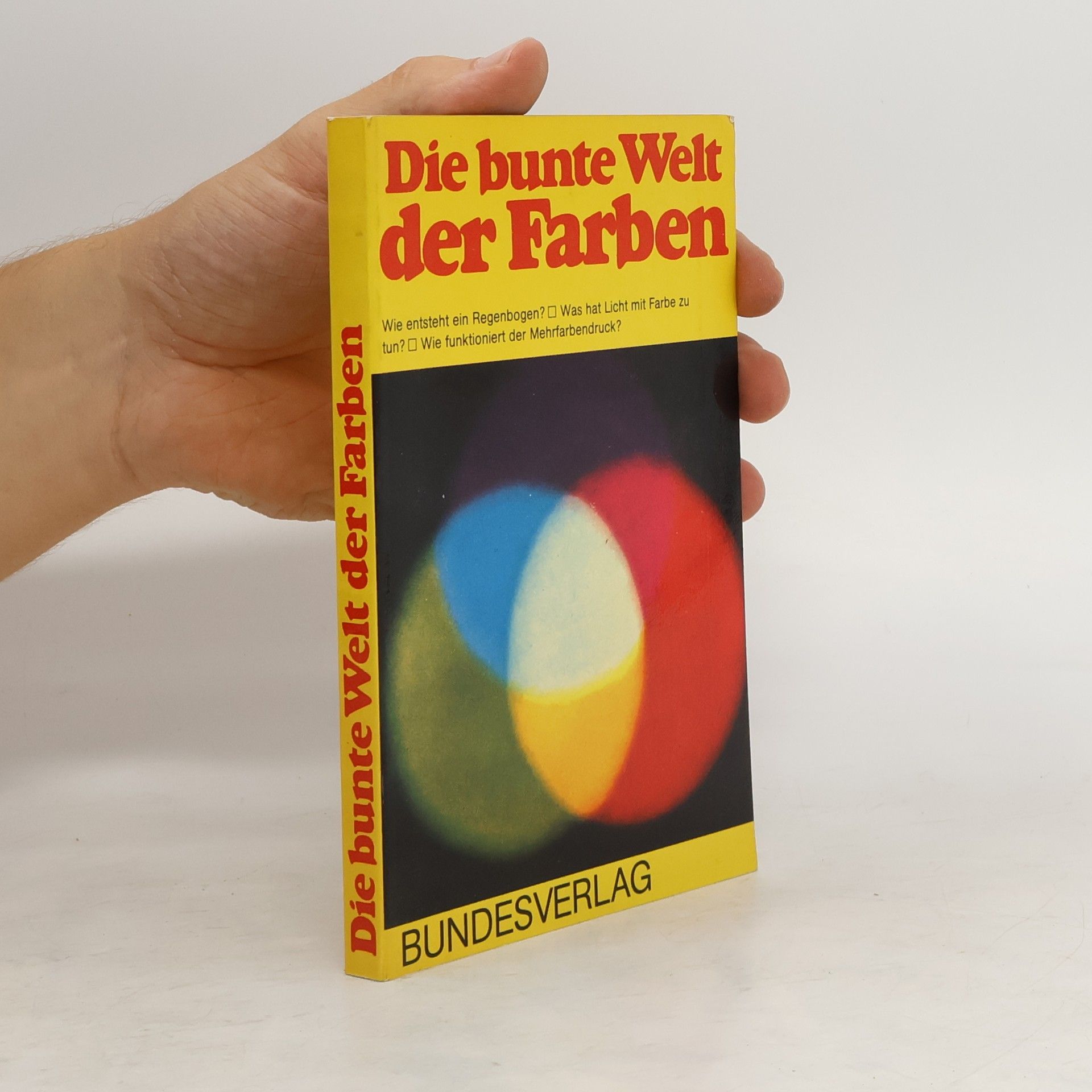 Guido Petter Die bunte Welt der Farben