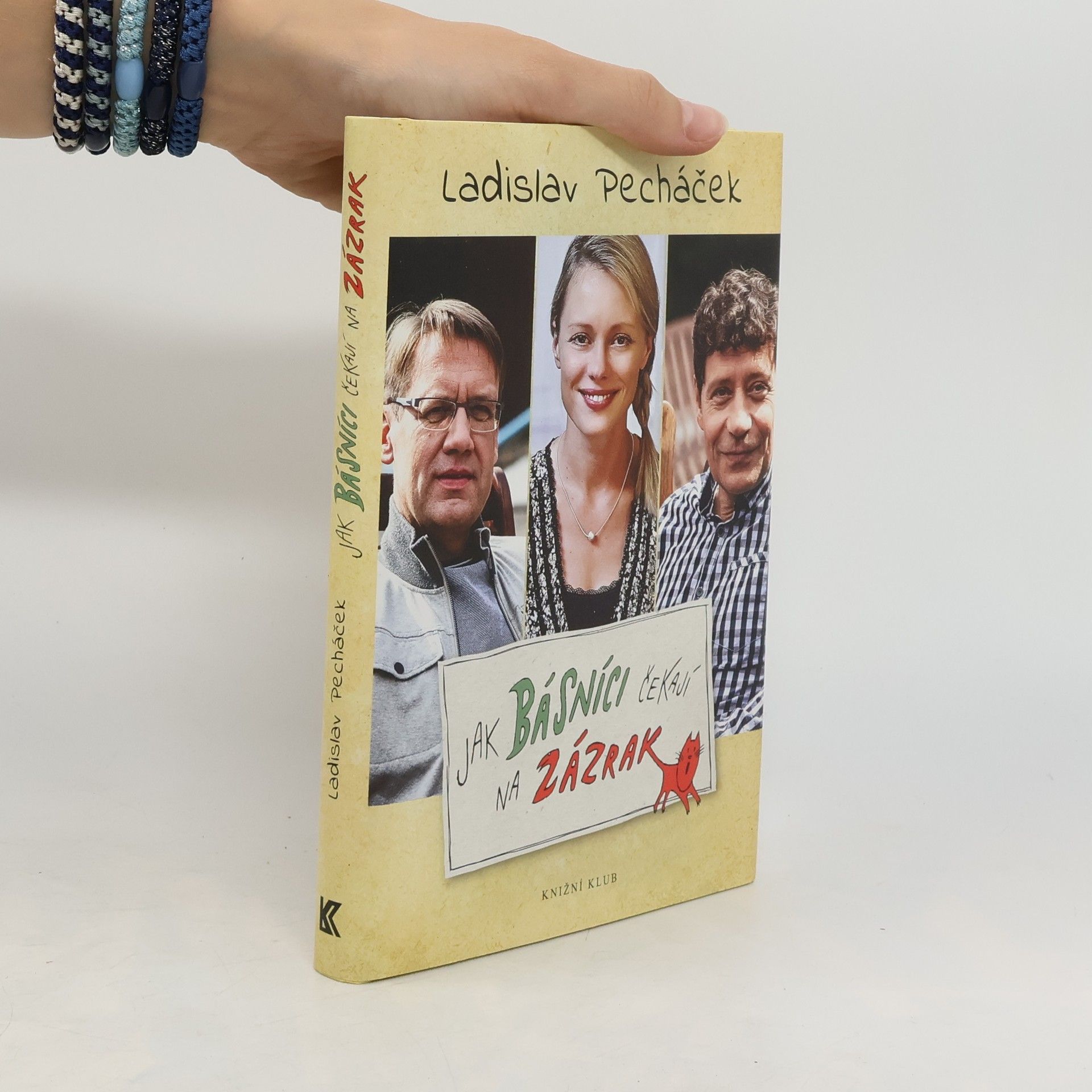 Ladislav Pecháček Jak básníci čekají na zázrak