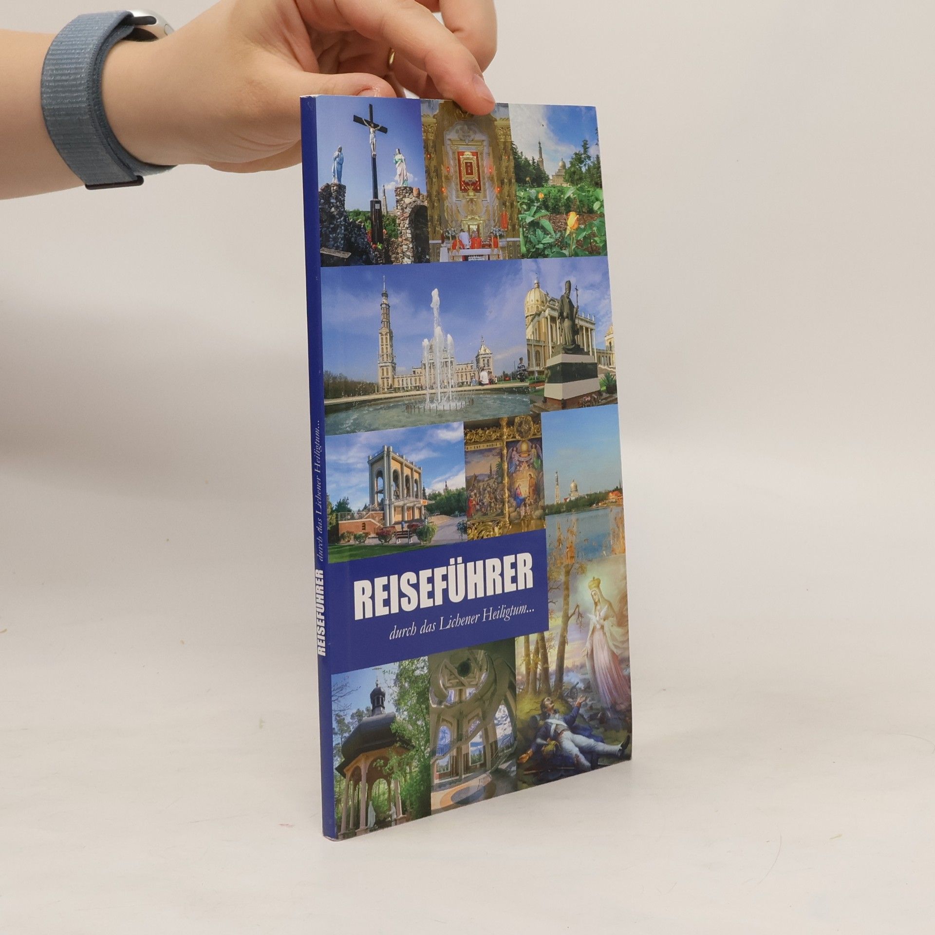 AA.VV. Reiseführer durch das Lichener Heiligtum ...