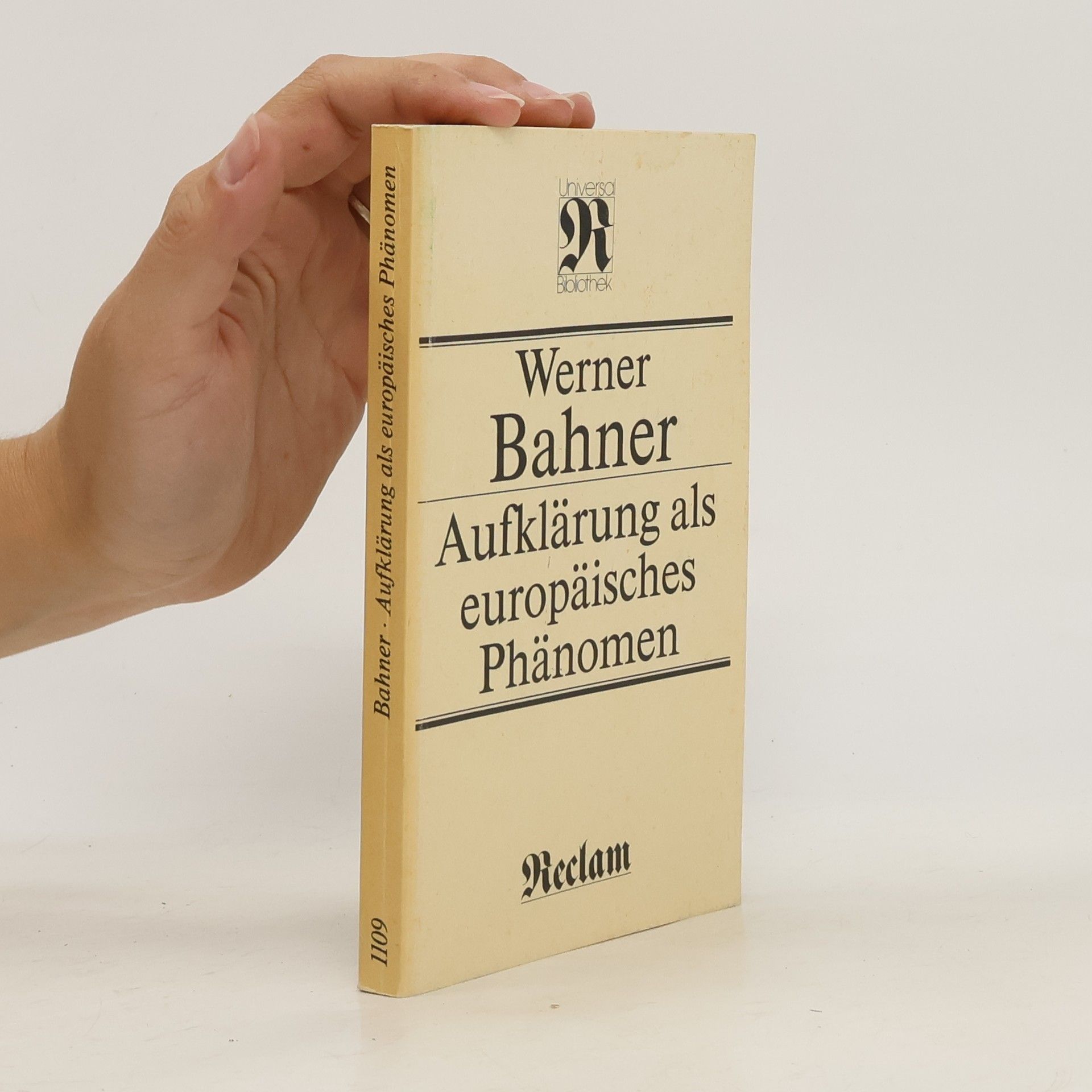 Werner Bahner Aufklärung als europäisches Phänomen