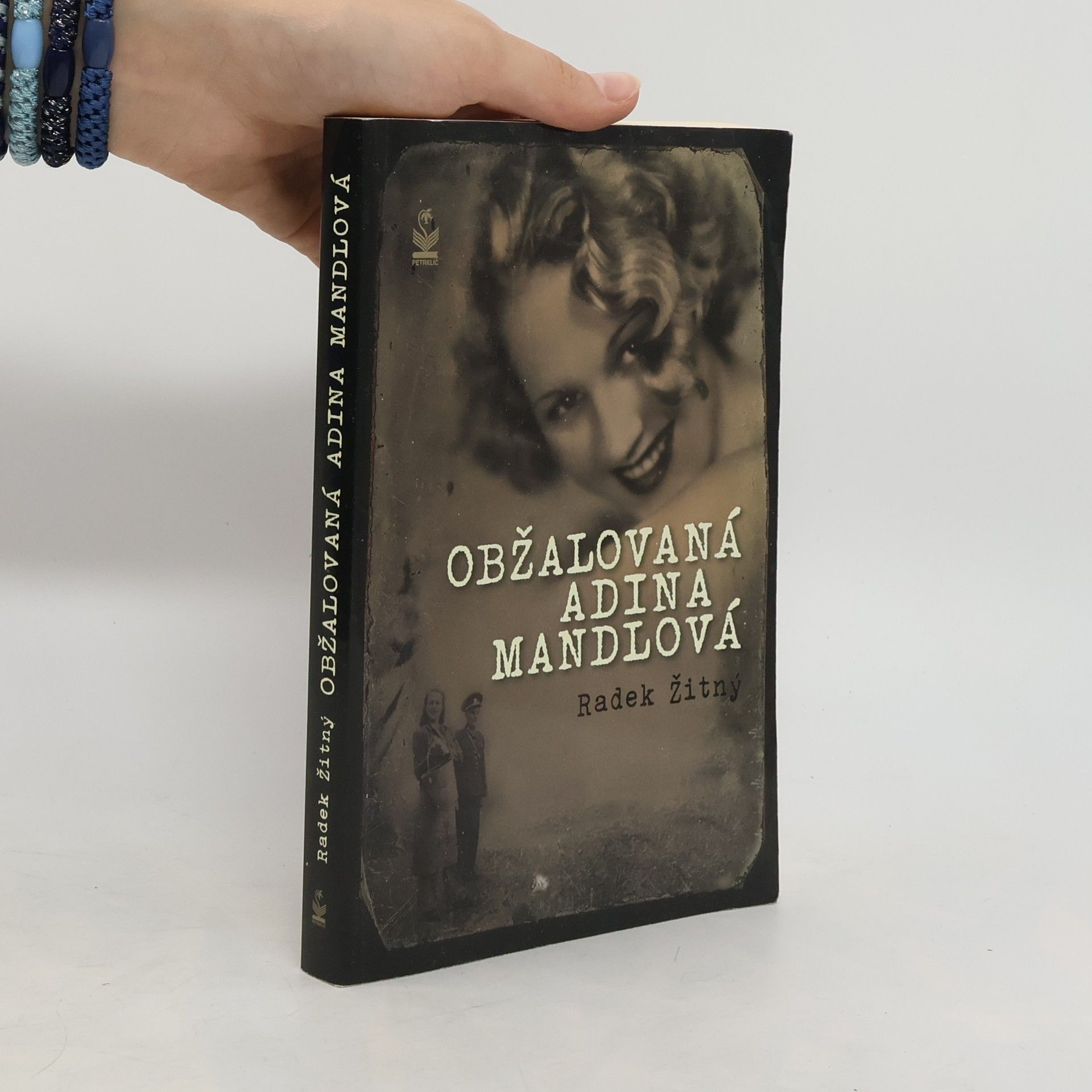 Radek Žitný Obžalovaná Adina Mandlová