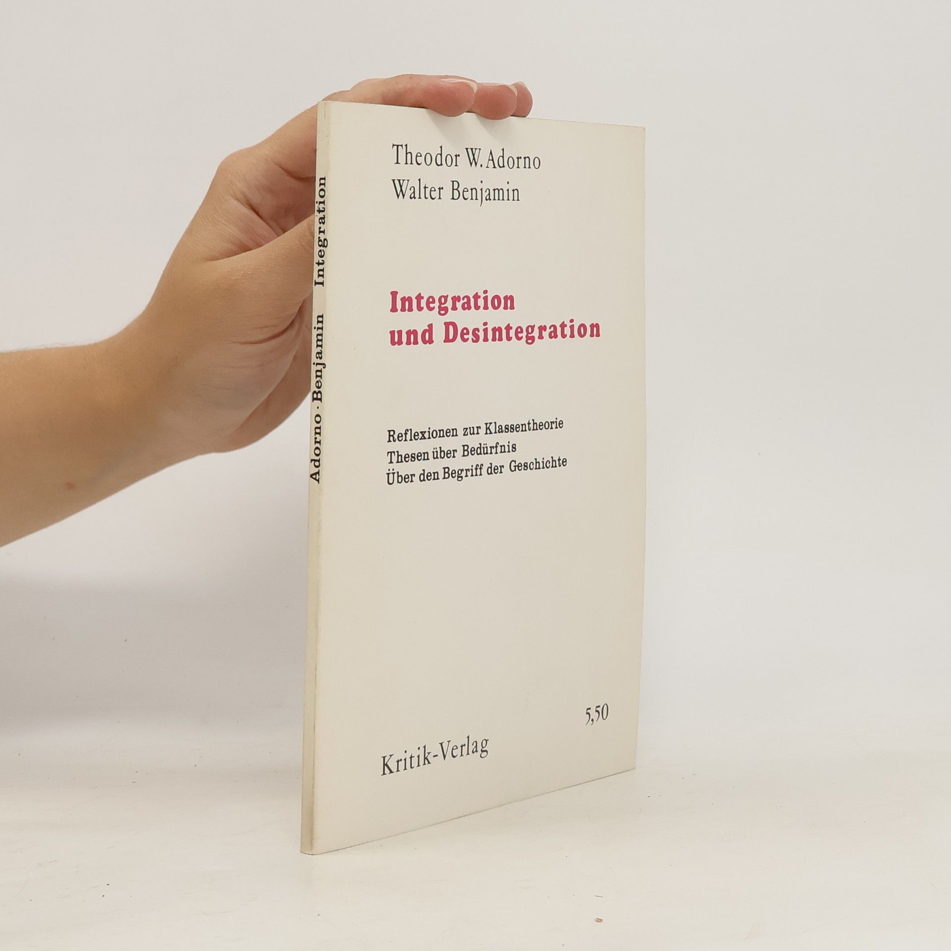 Theodor W. Adorno Integration und Desintegration