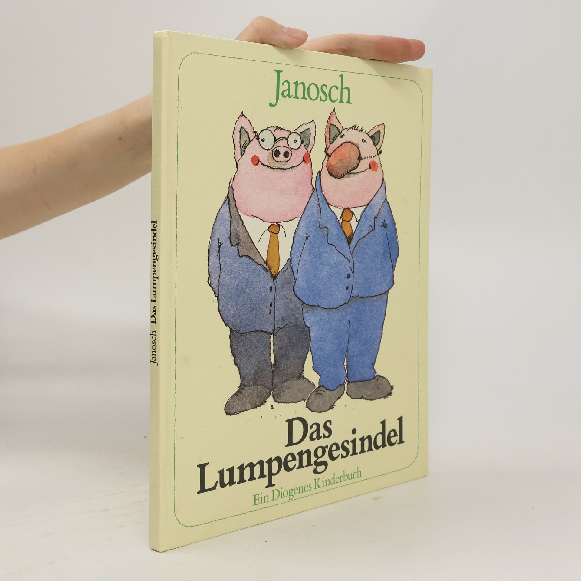 Janosch Das Lumpengesindel : ein Diogenes Kinderbuch