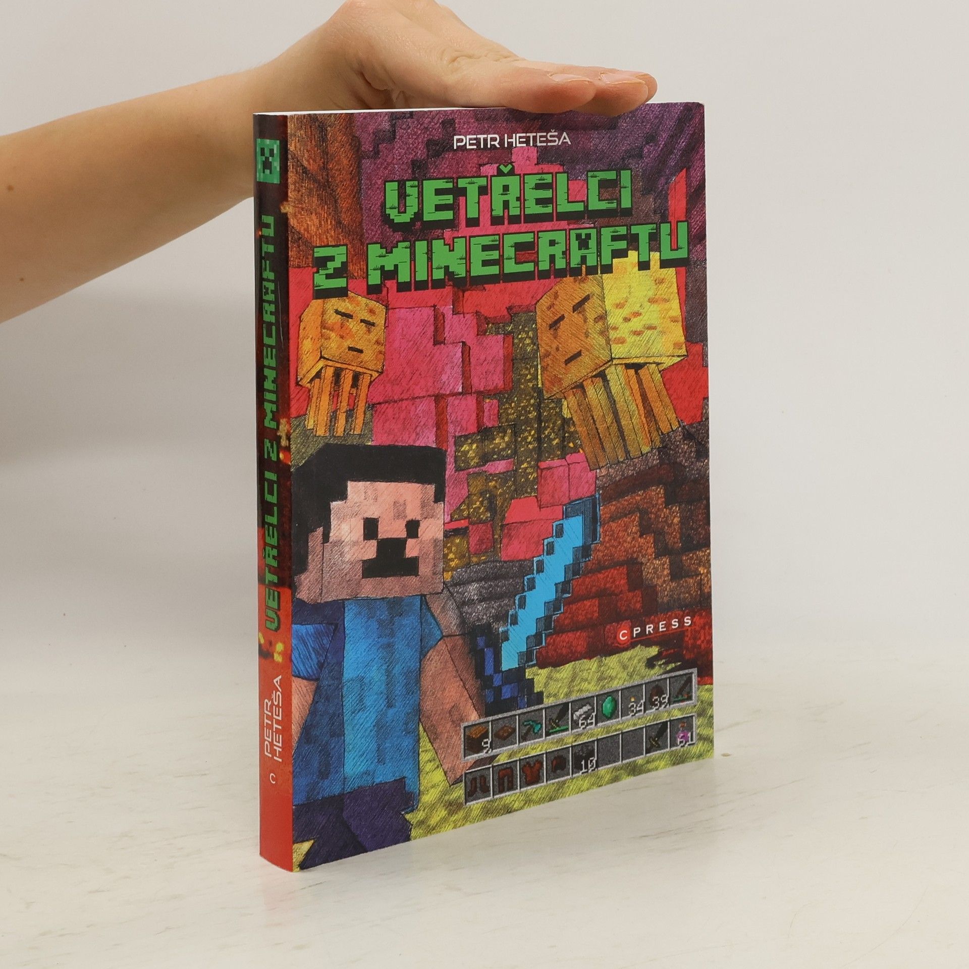 Petr Heteša Vetřelci z Minecraftu