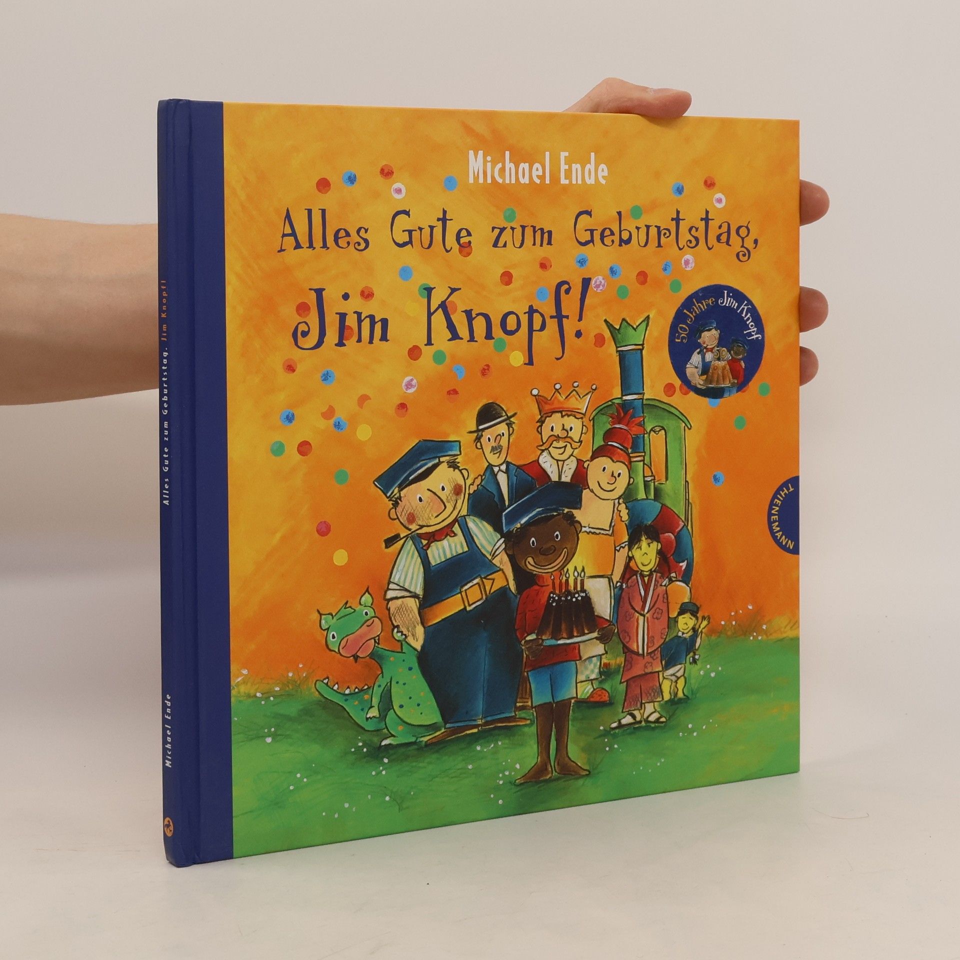 Michael Ende Alles Gute zum Geburtstag, Jim Knopf!