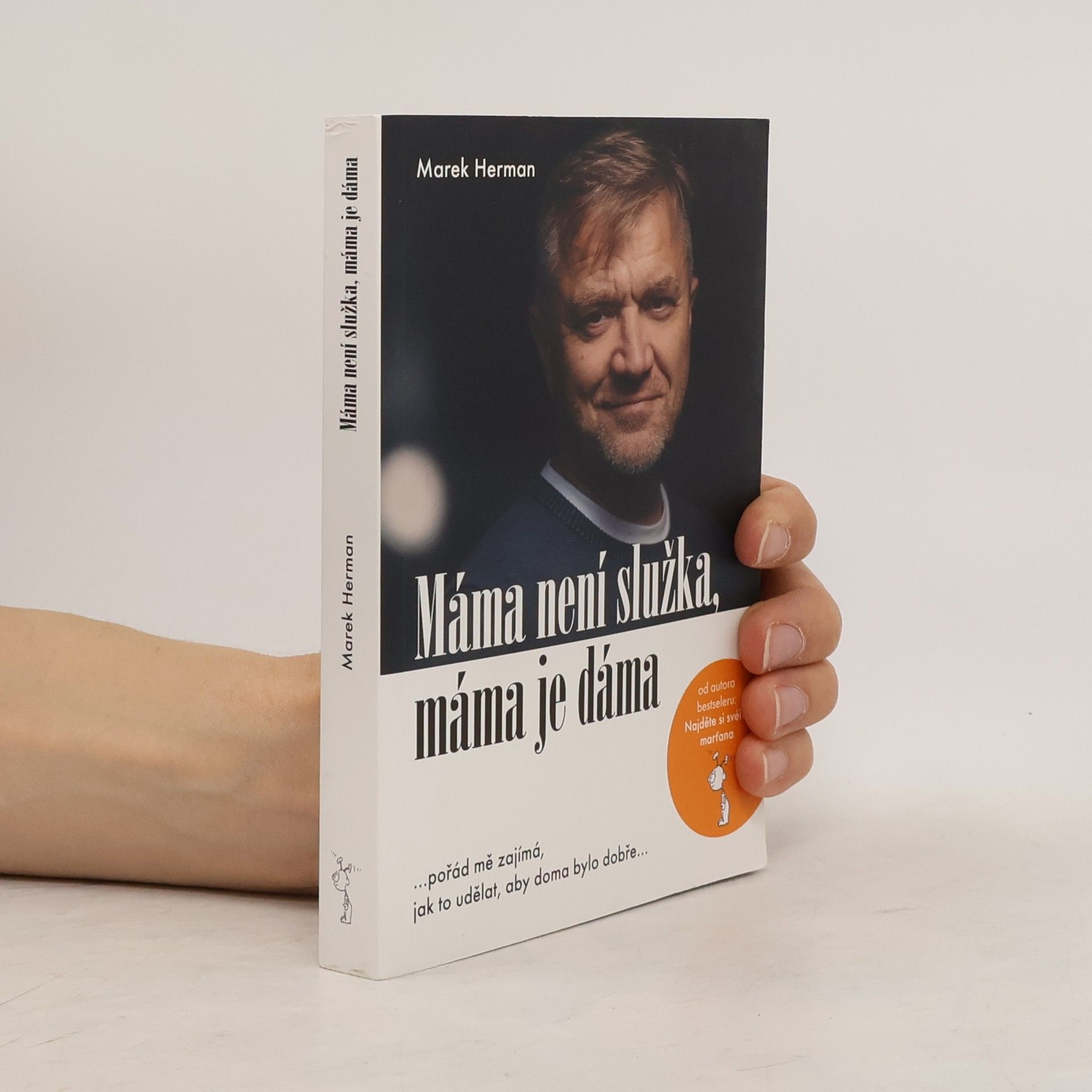 Marek Herman Máma není služka, máma je dáma