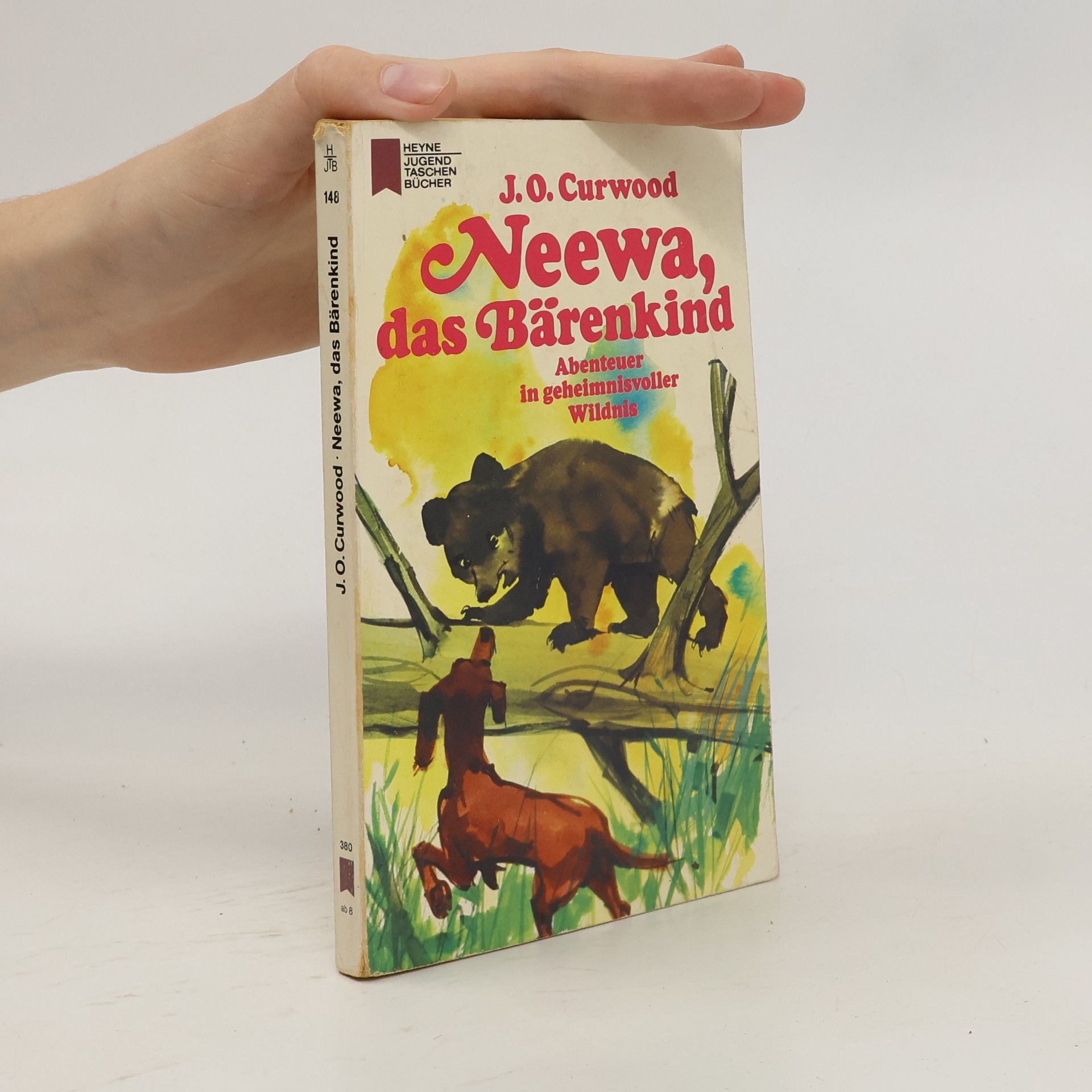 James Oliver Curwood Neewa, das Bärenkind