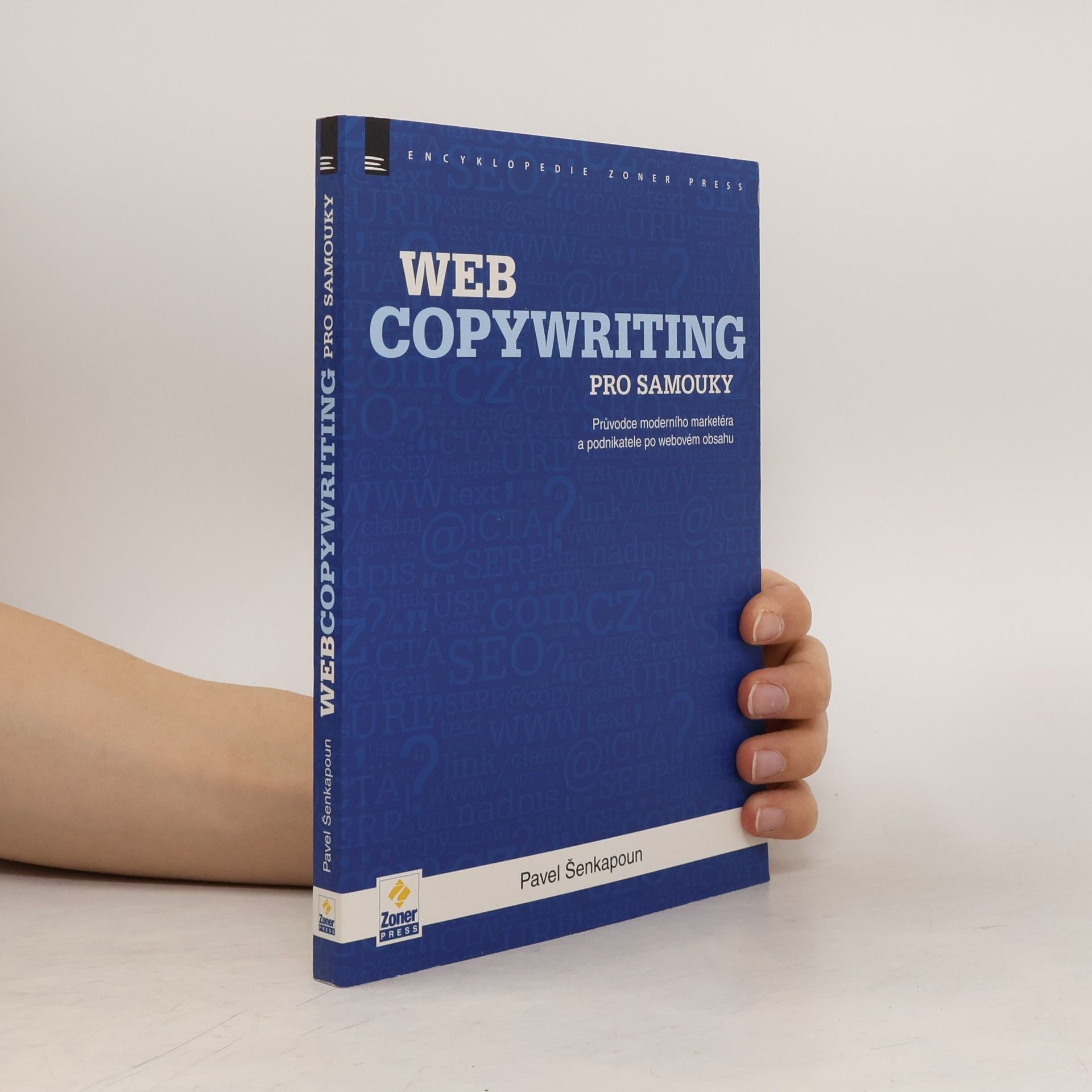 Pavel Šenkapoun Webcopywriting pro samouky