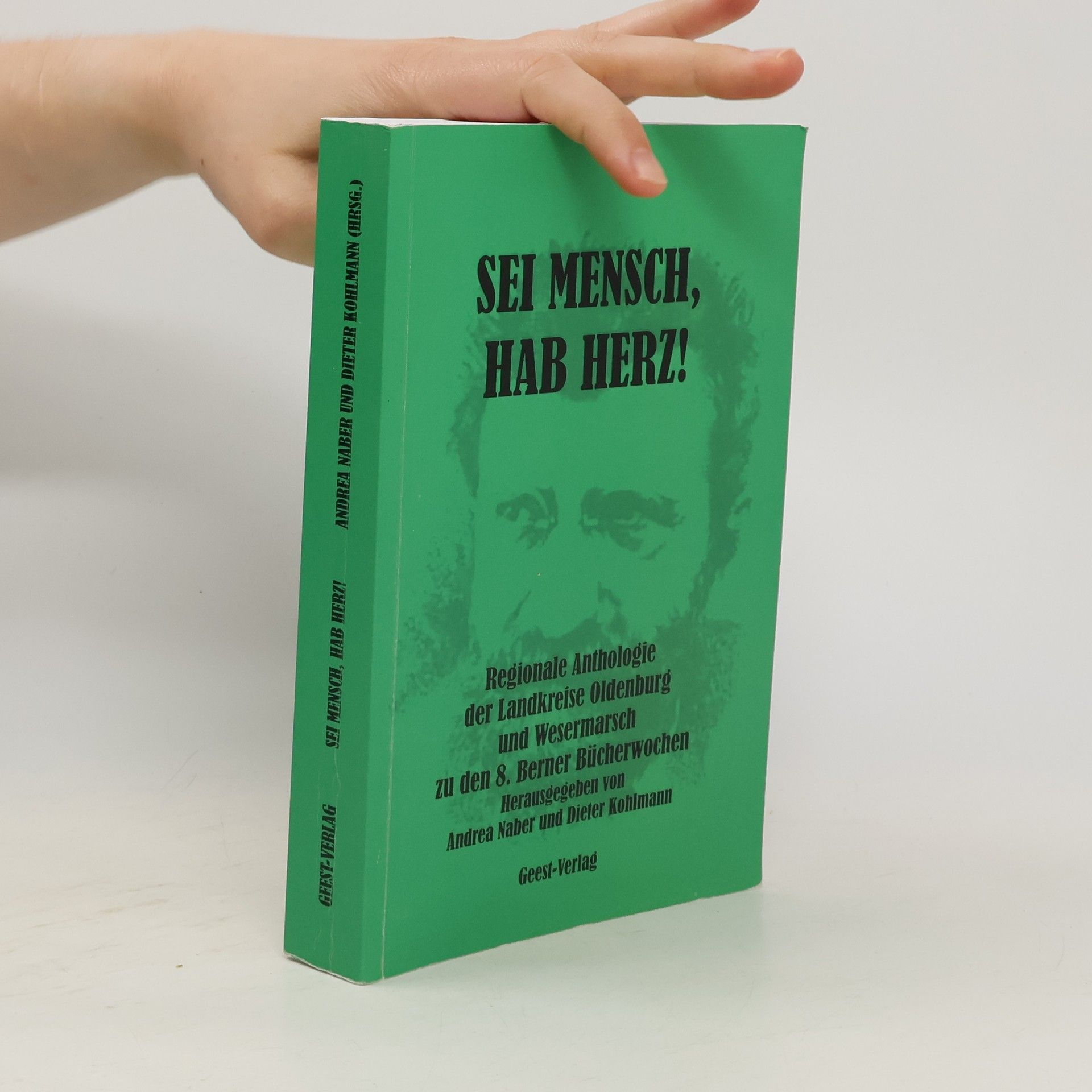 Andrea Naber Sei Mensch, hab Herz!