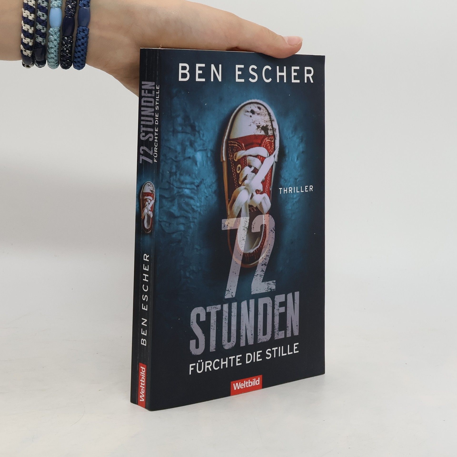 Ben Escher 72 Stunden - fürchte die Stille