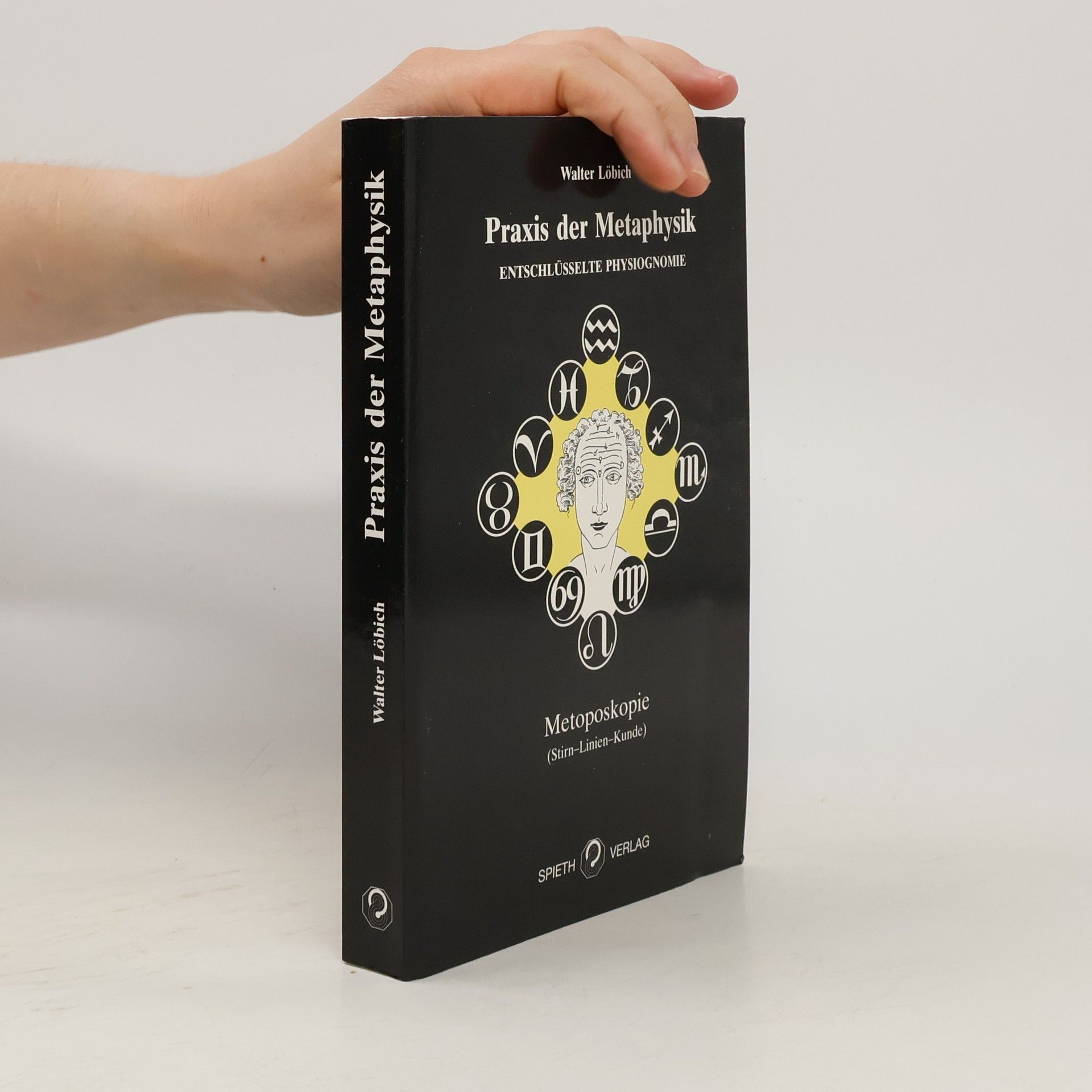 Walter Löbich Praxis der Metaphysik