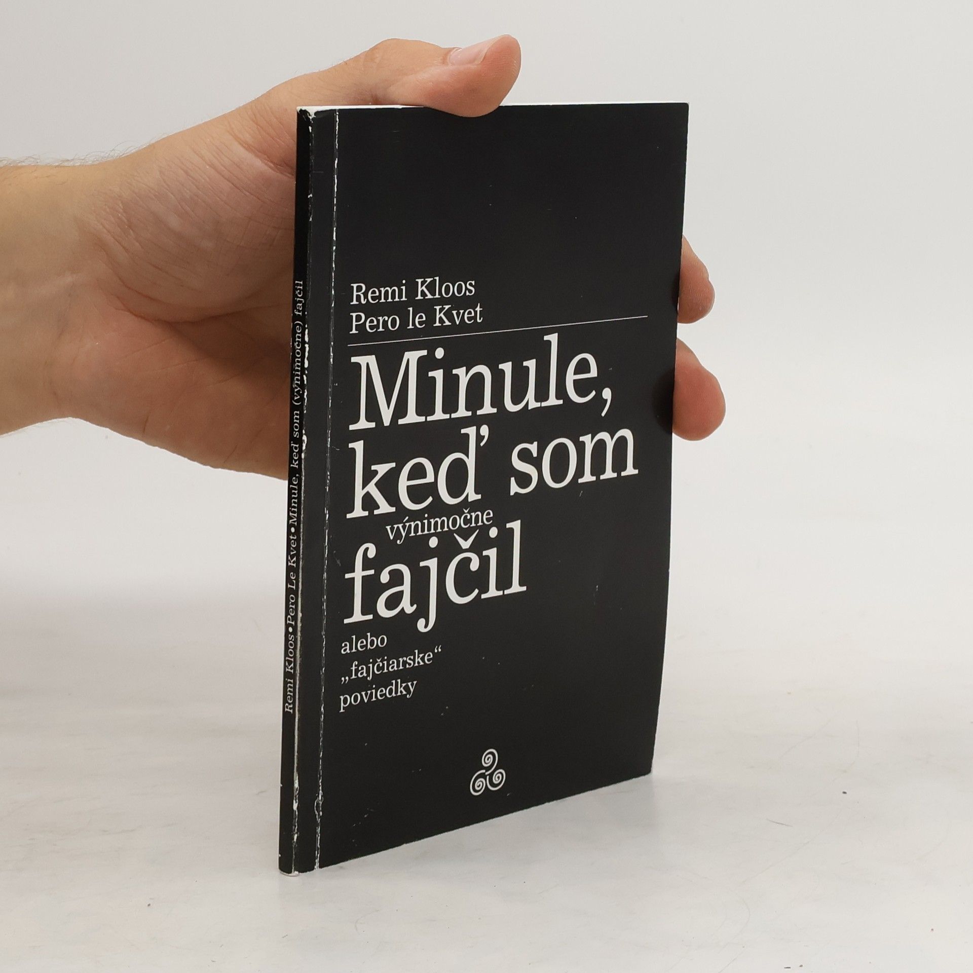 Pero Le Kvet Minule, keď som (výnimočne) fajčil