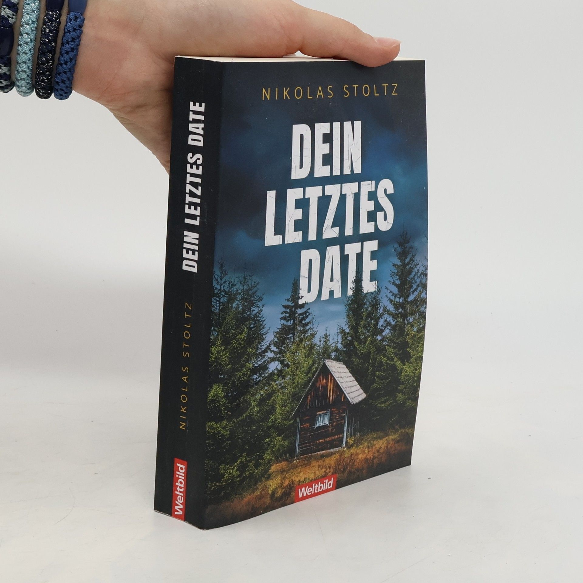 Nikolas Stoltz Dein letztes Date