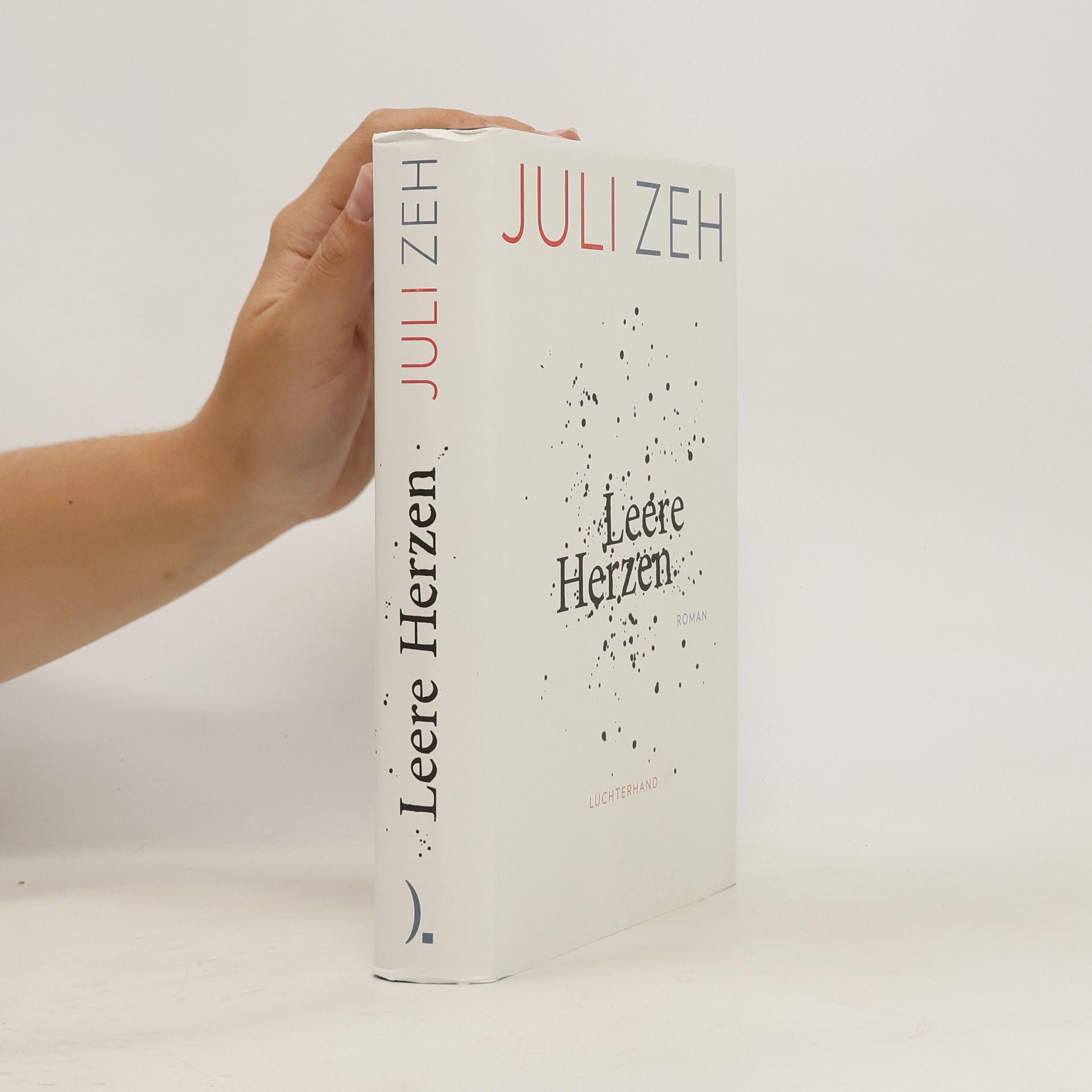 Juli Zeh Leere Herzen