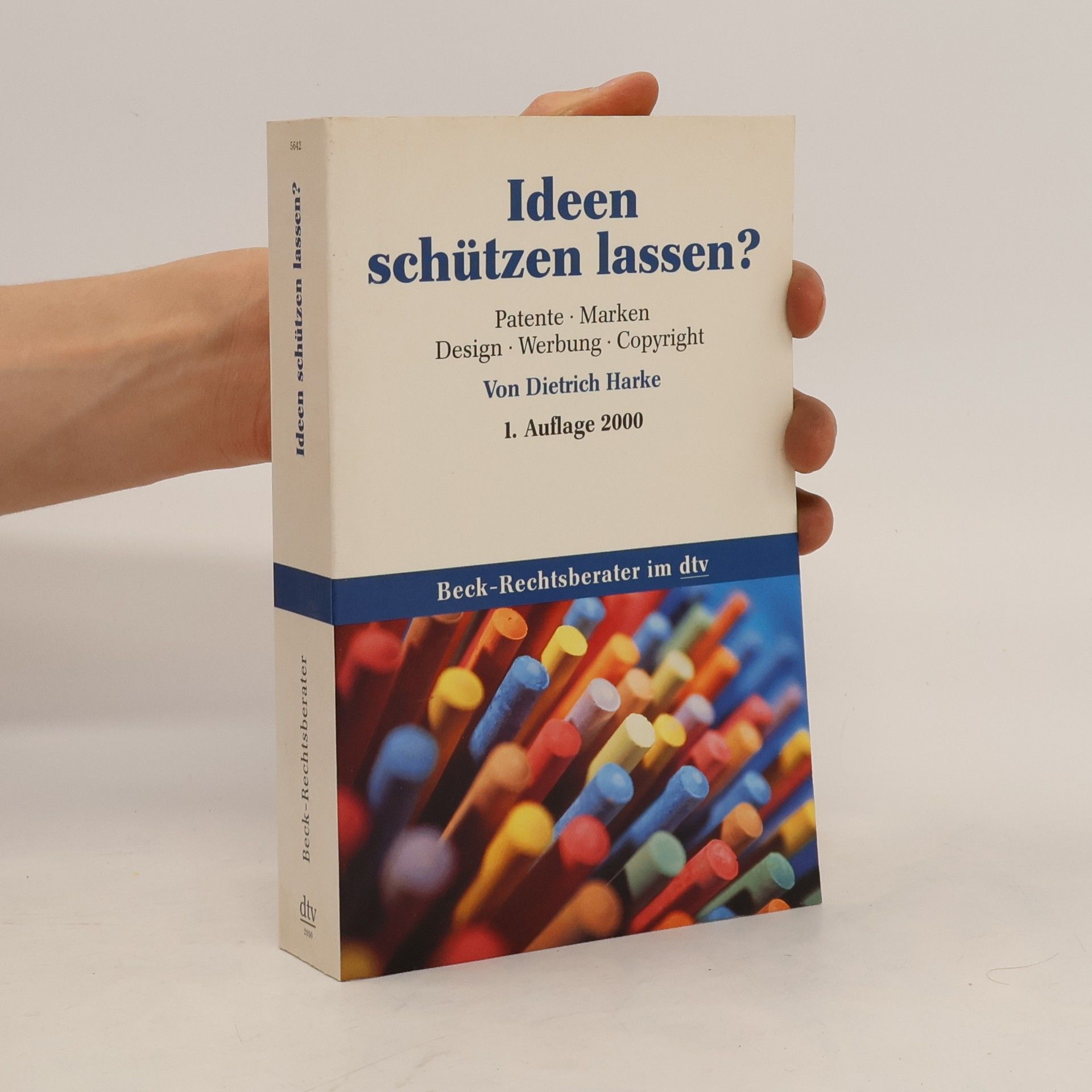 Dietrich Harke Ideen schützen lassen?