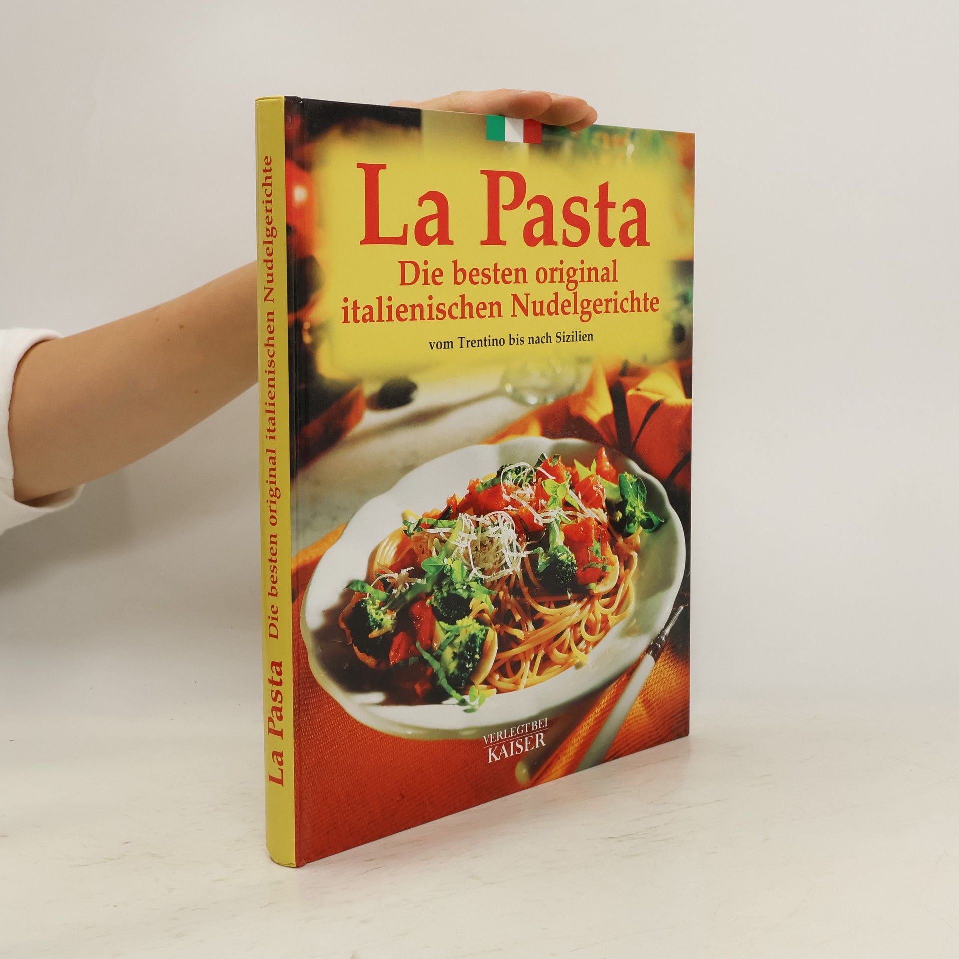 Achille Bucciotti La pasta. Die besten original italienischen Nudelgerichte