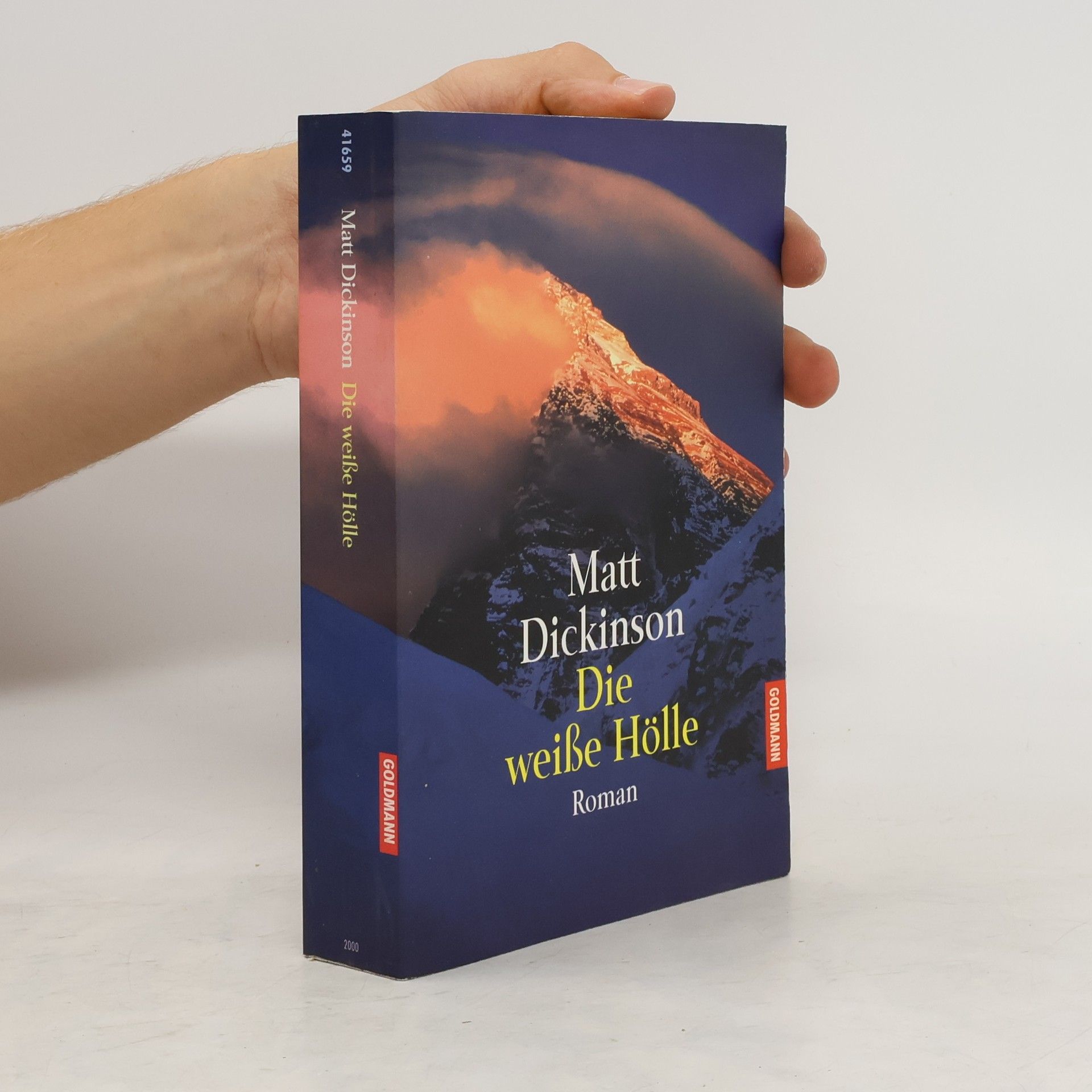 Matt Dickinson Die weiße Hölle
