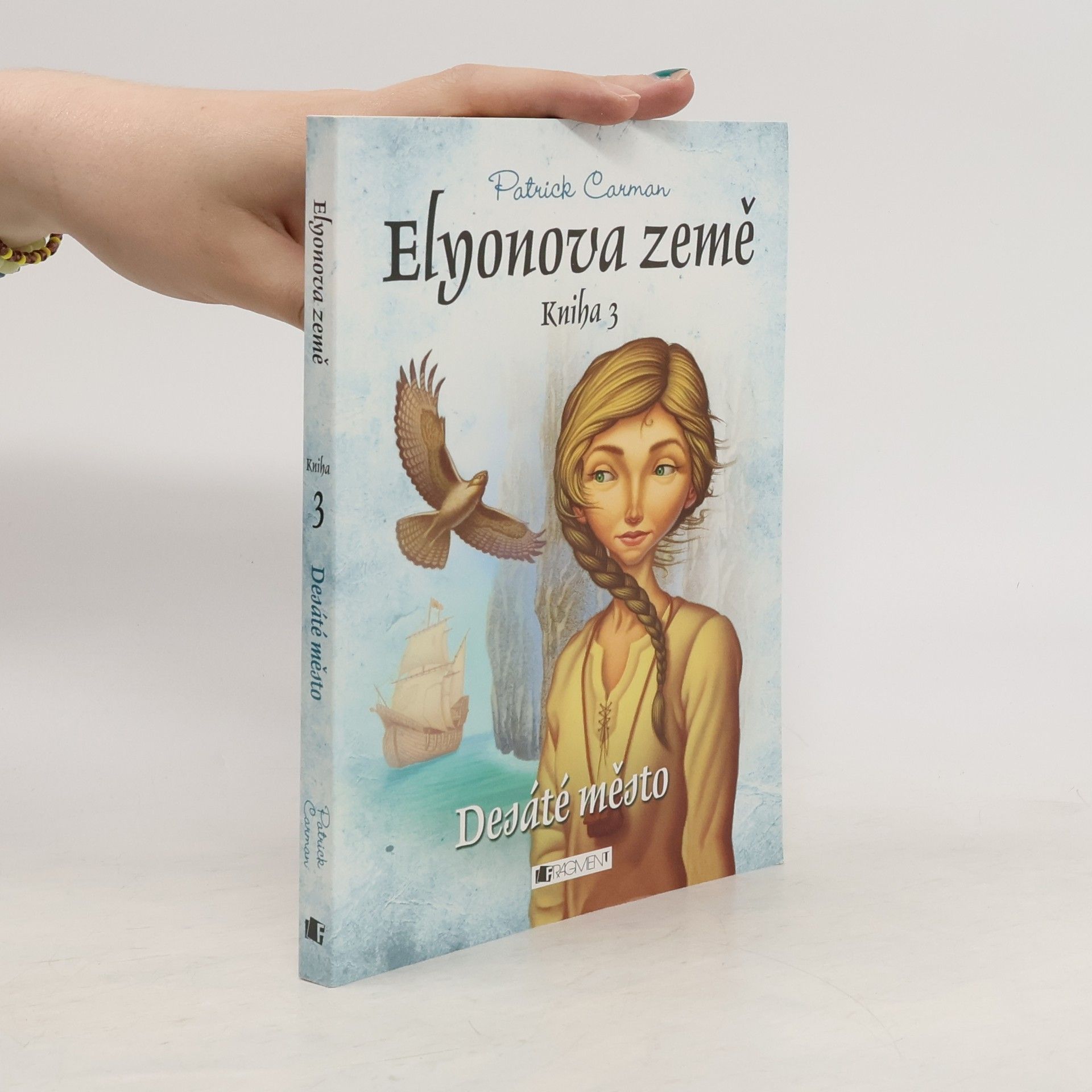 Patrick Carman Elyonova země. Kniha 3., Desáté město