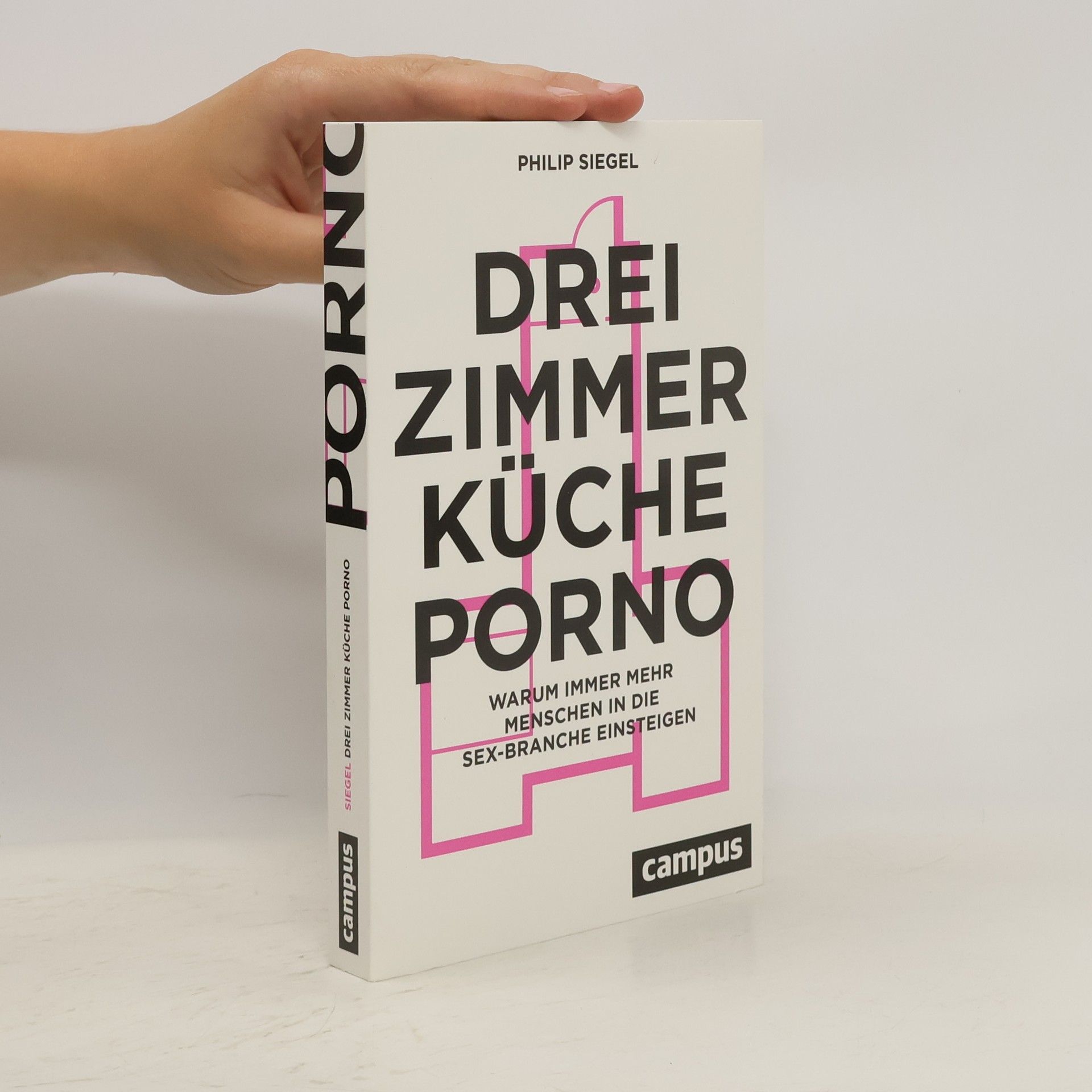 Philip Siegel Drei Zimmer, Küche, Porno