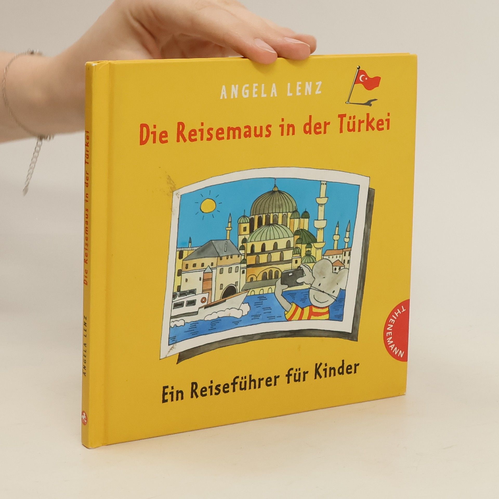 Angela Lenz Die Reisemaus in der Türkei