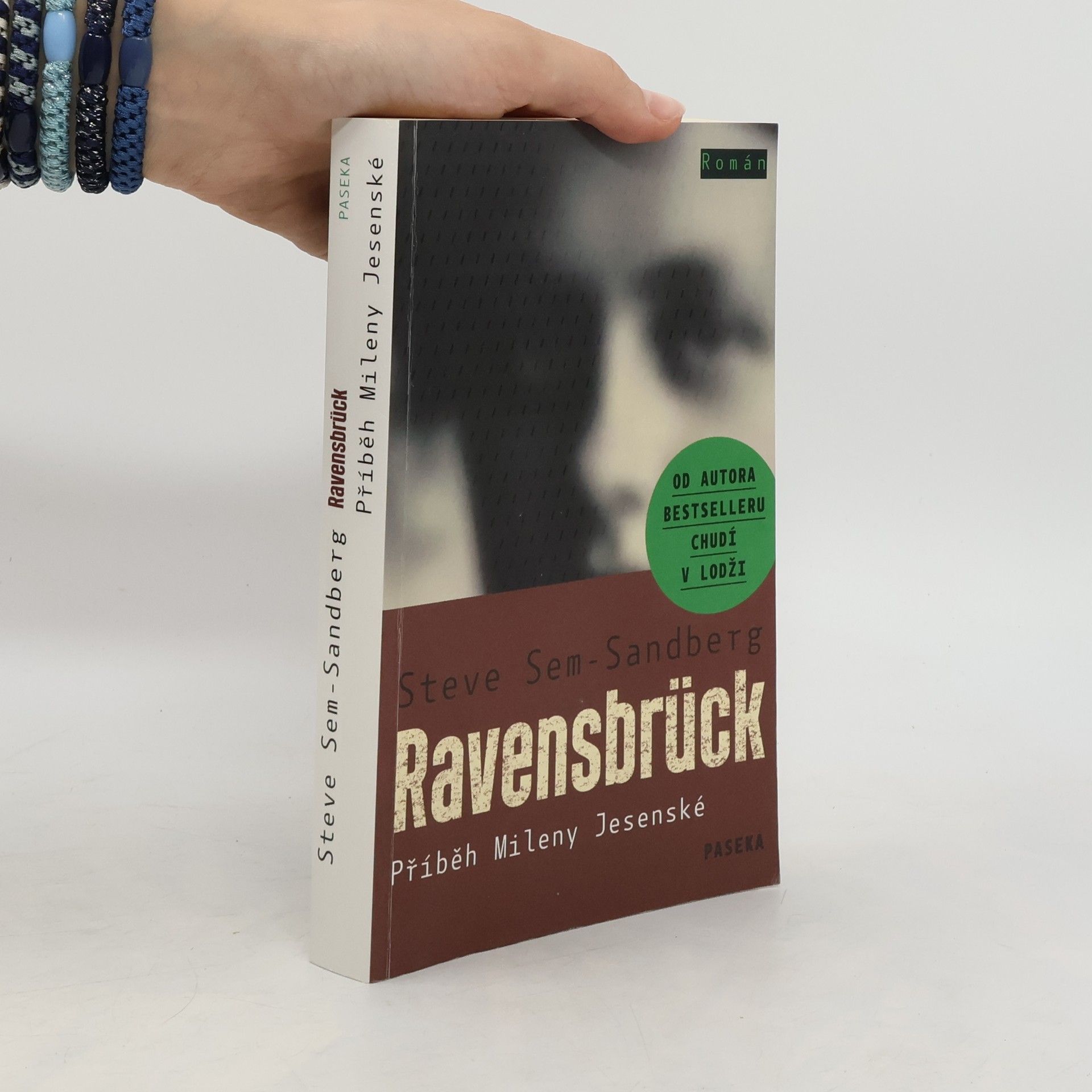Steve Sem-Sandberg Ravensbrück: Příběh Mileny Jesenské