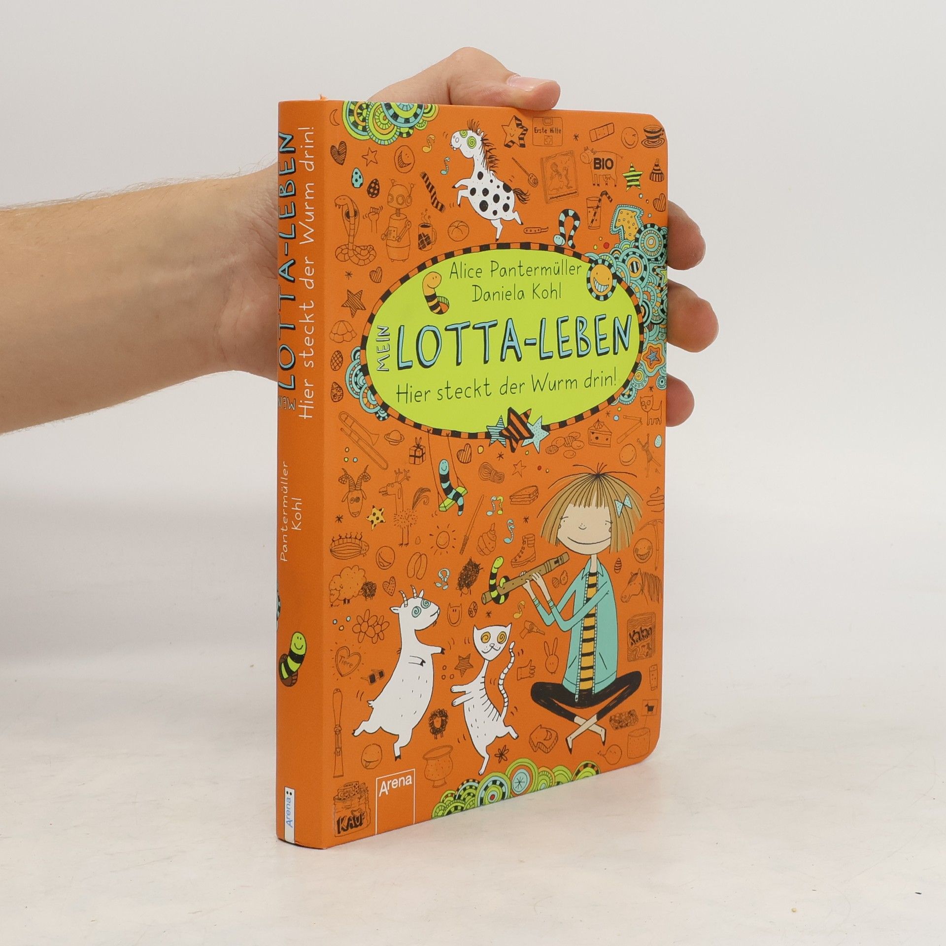 Alice Pantemüller Mein Lotta-Leben. Heir steckt der Wurm drin!