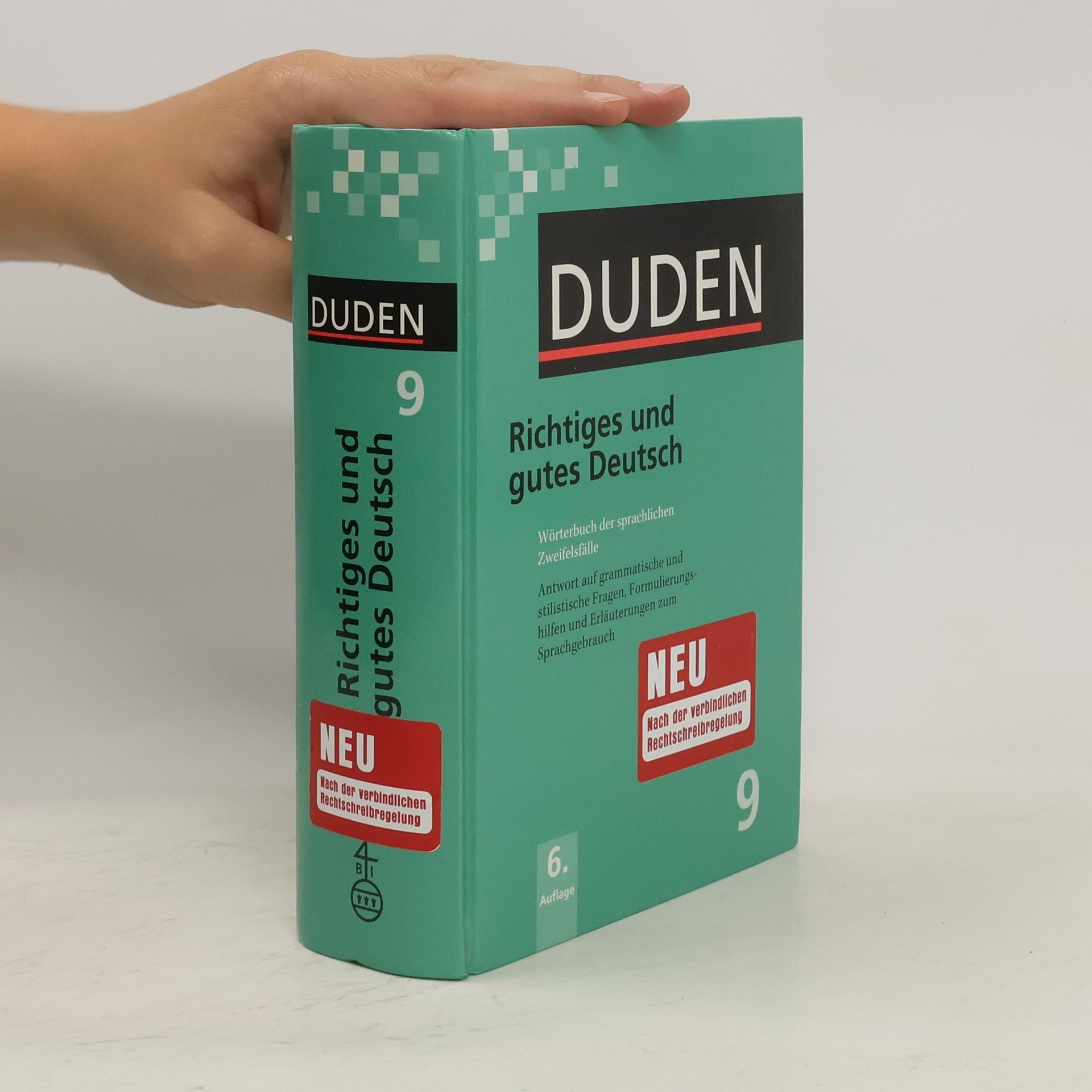 Peter Eisenberg Duden. Band 9. Richtiges und gutes Deutsch