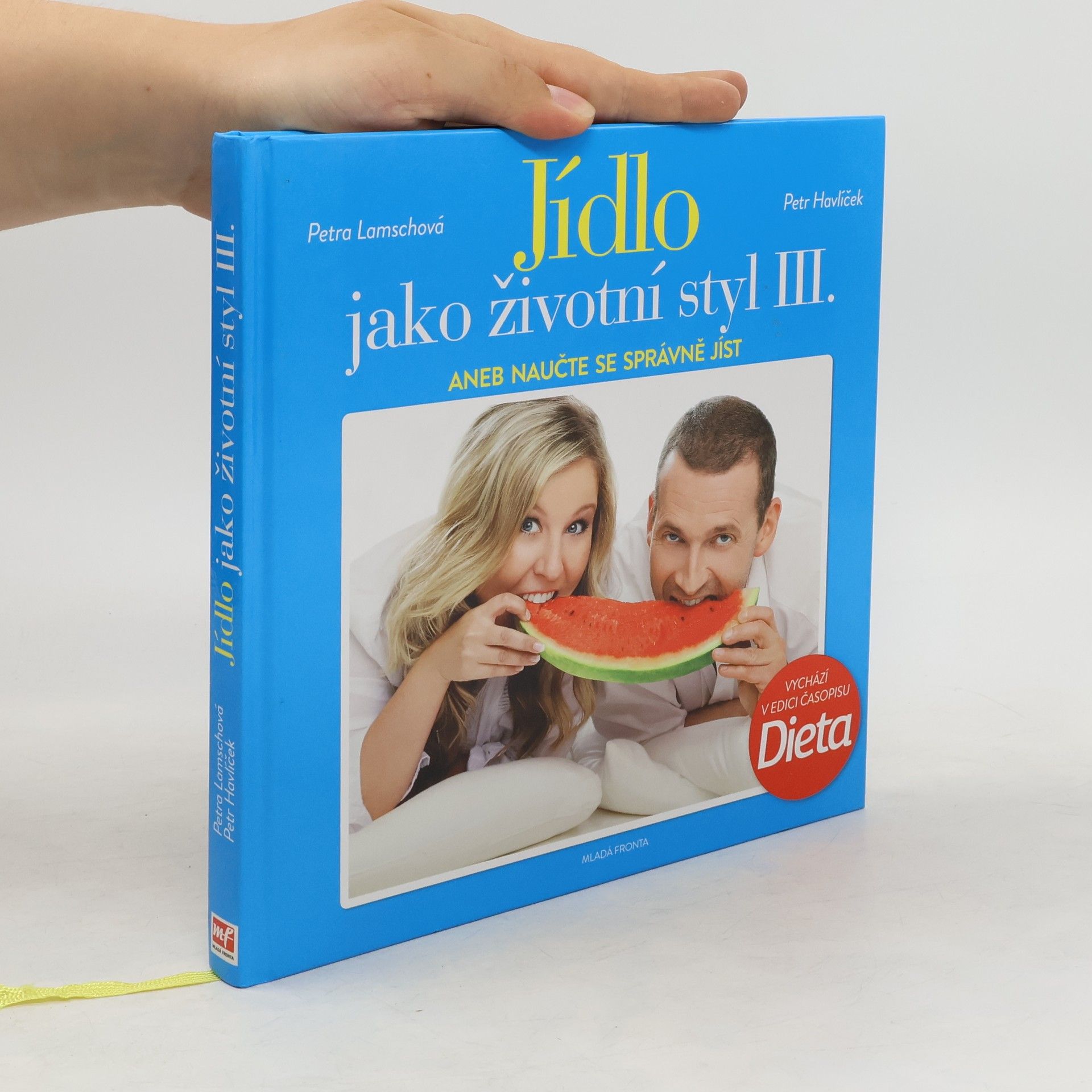 Petra Lamschová Jídlo jako životní styl III.