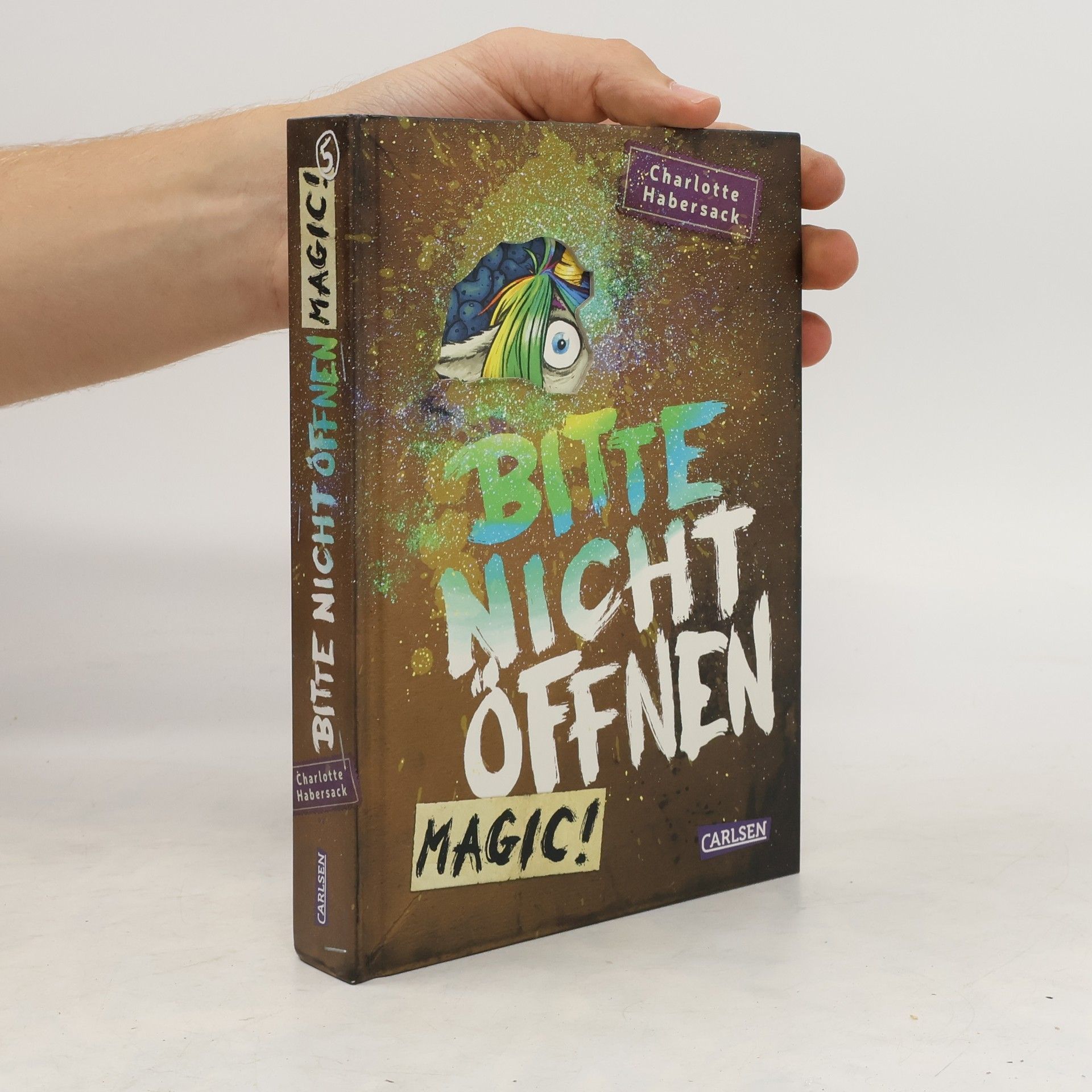 Charlotte Habersack Bitte nicht öffnen 5: Magic!