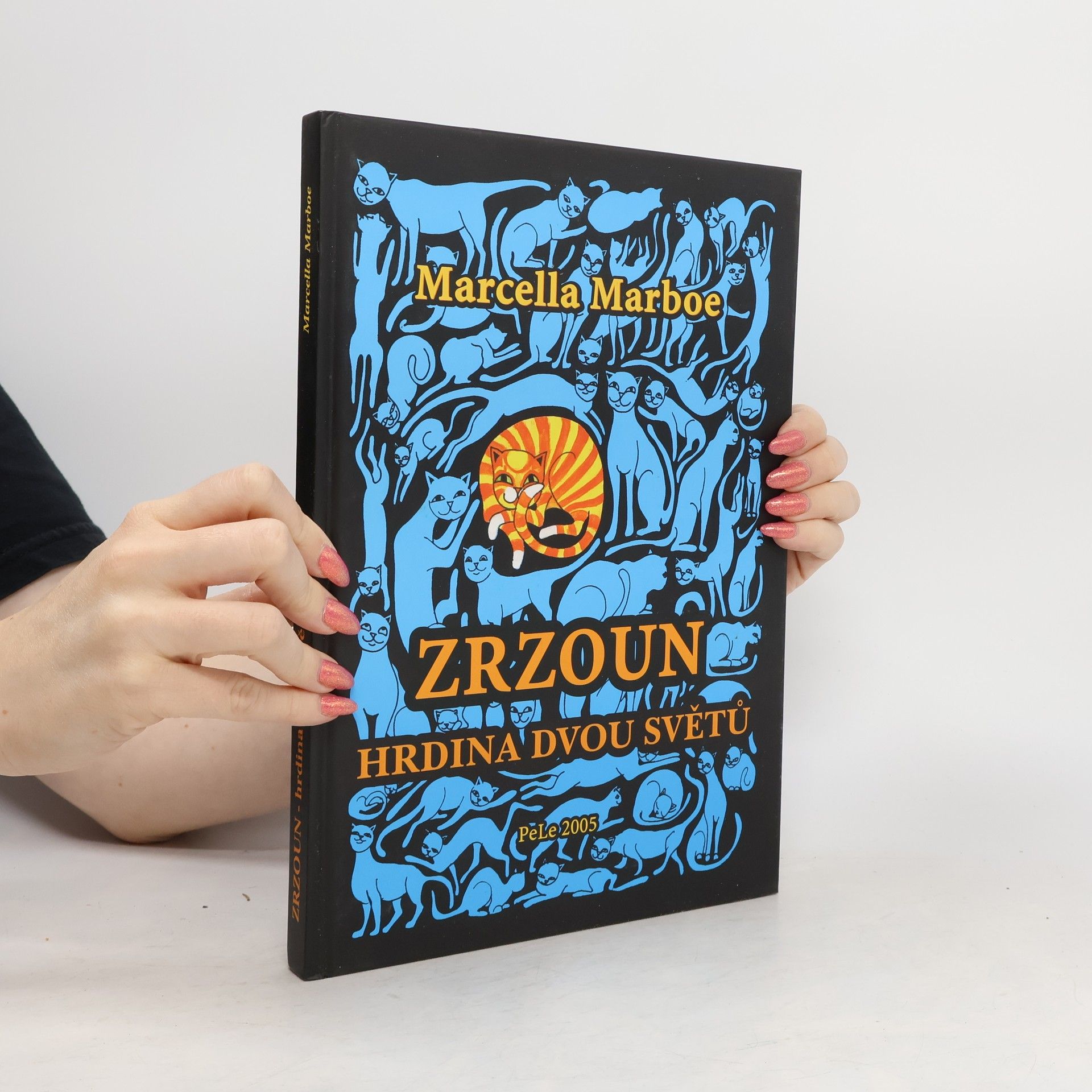 Marcella Marboe Zrzoun, hrdina dvou světů