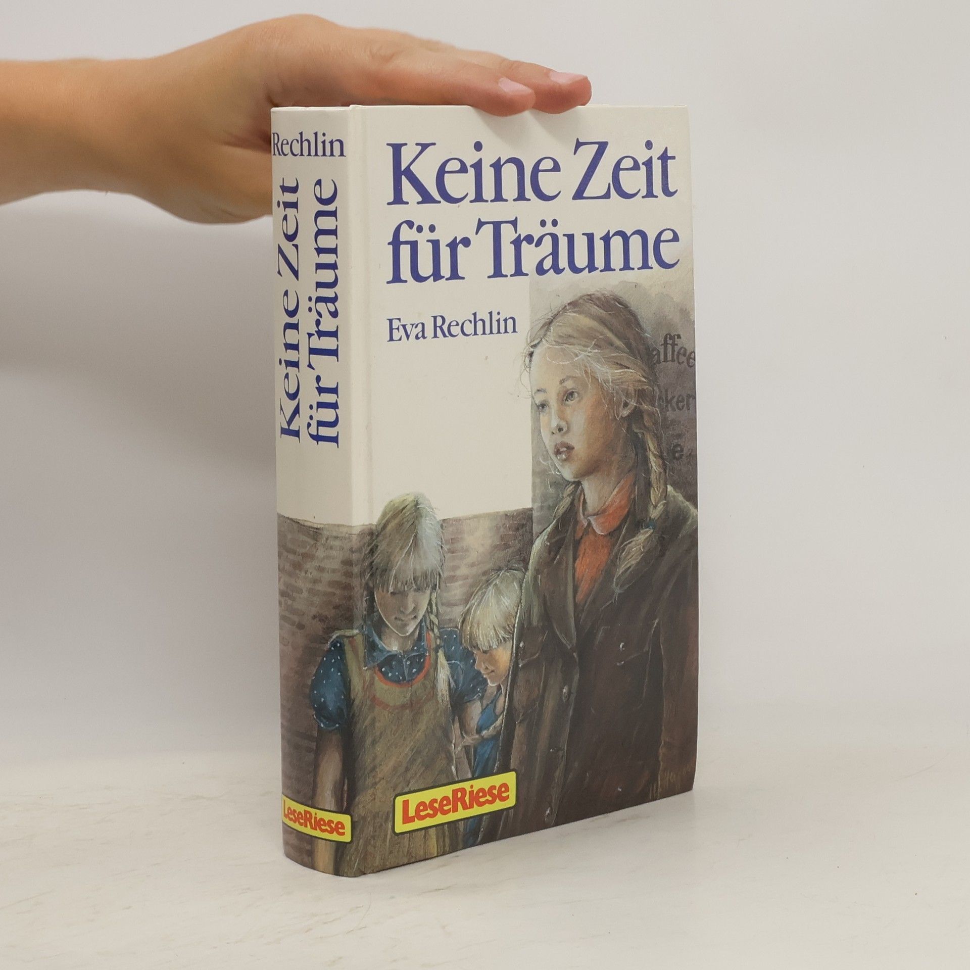 Eva Rechlin Keine Zeit für Träume