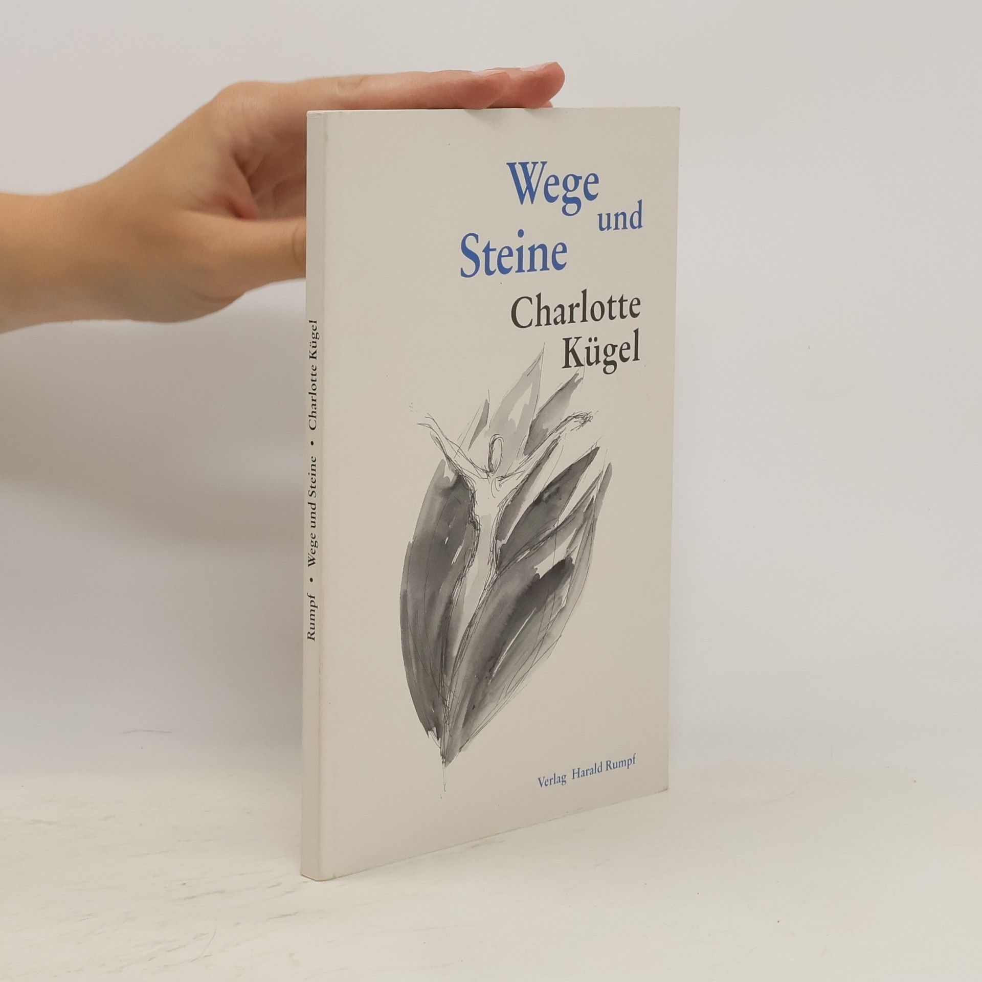 Charlotte Kügel Wege und Steine