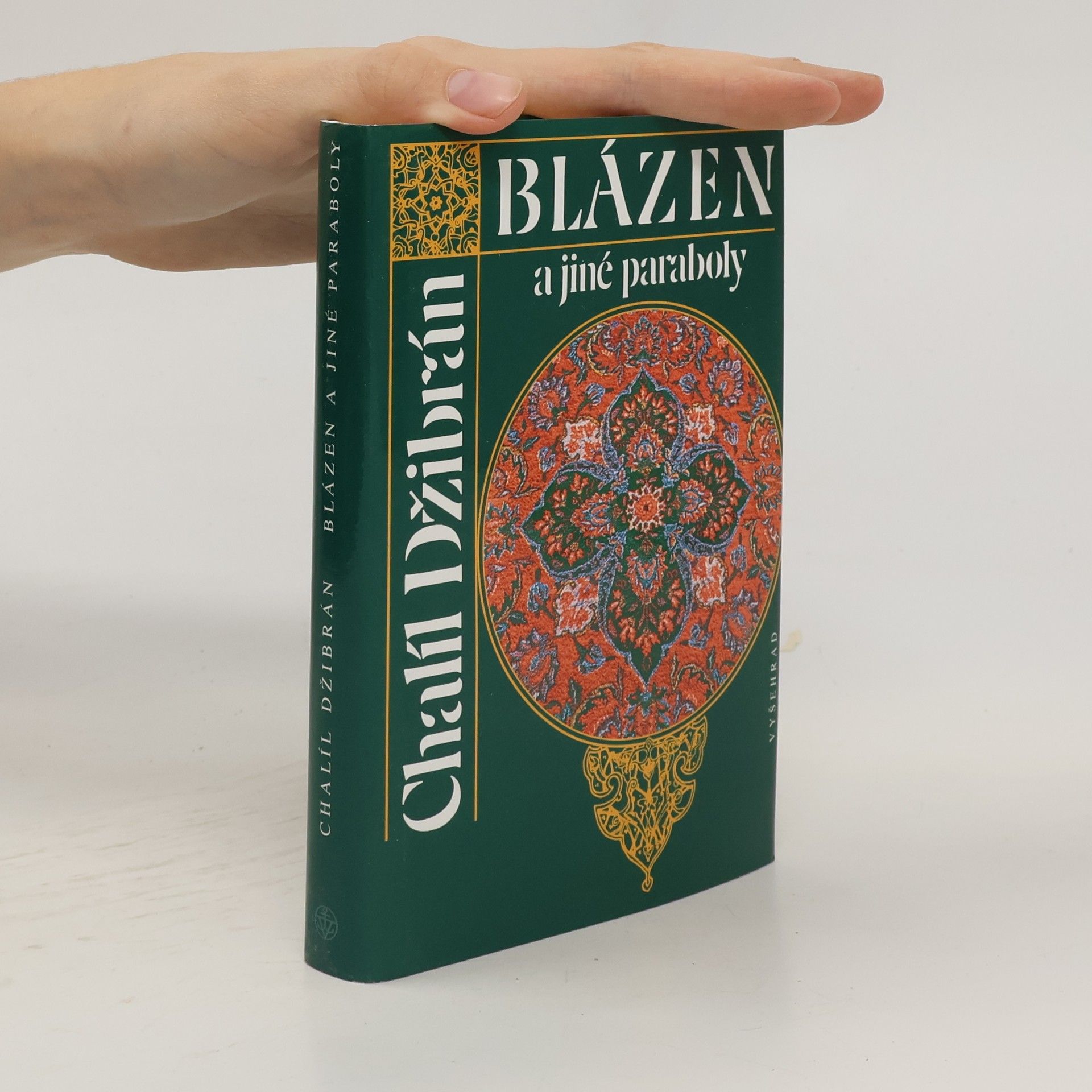 Chalíl Džibrán Blázen a jiné paraboly