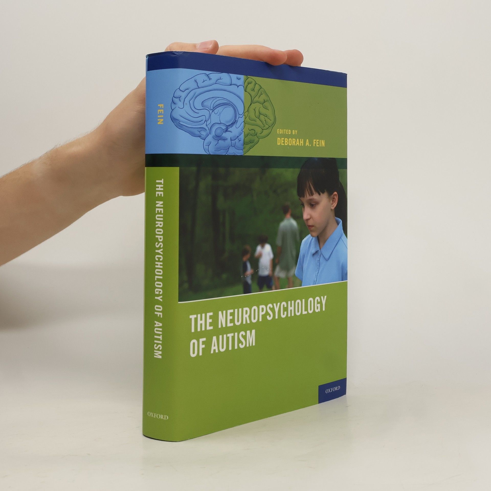 Deborah Fein The Neuropsychology of Autism