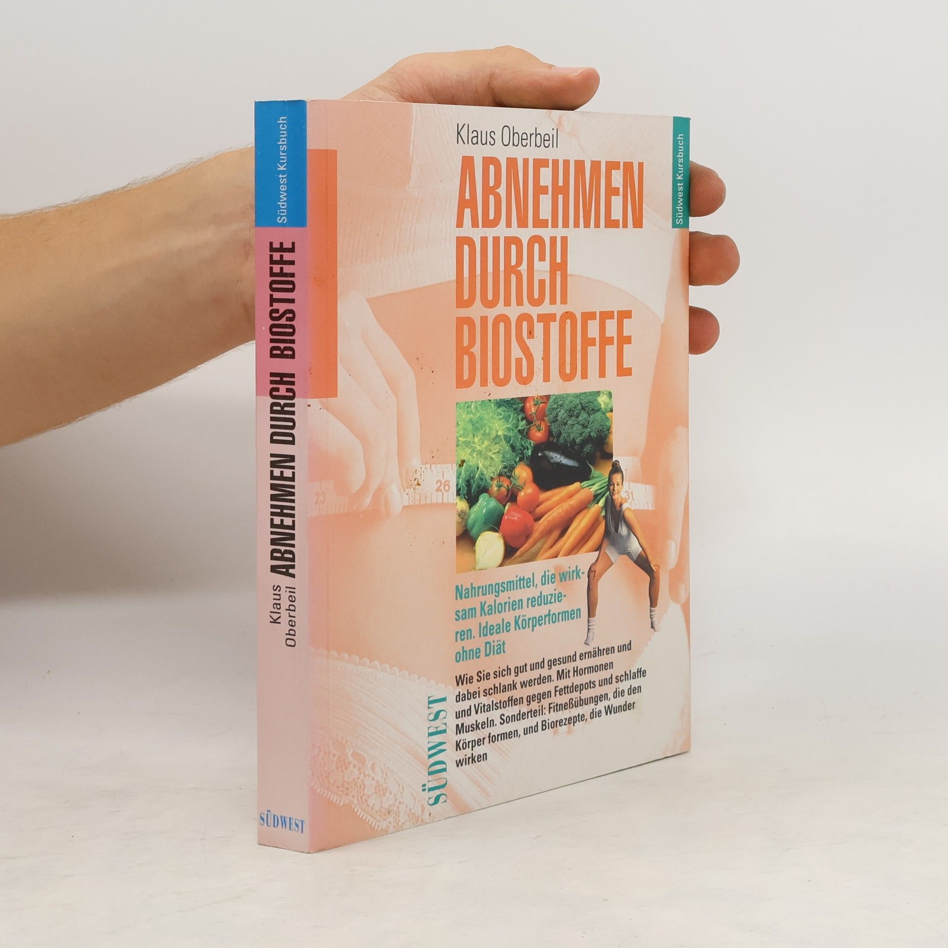 Klaus Oberbeil Abnehmen durch Biostoffe