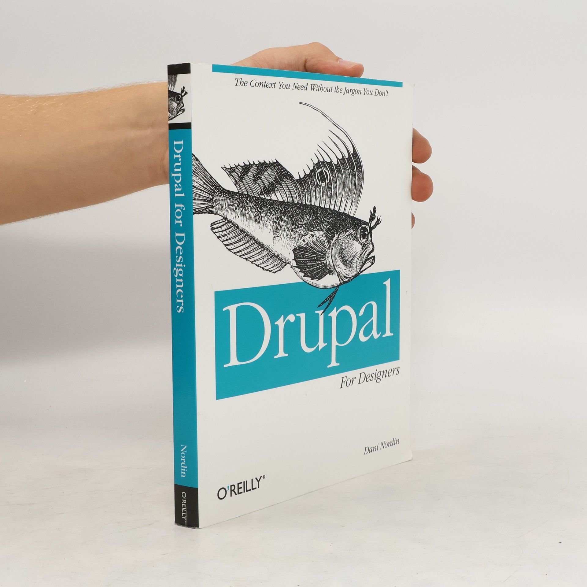 Dani Nordin Drupal for Designers