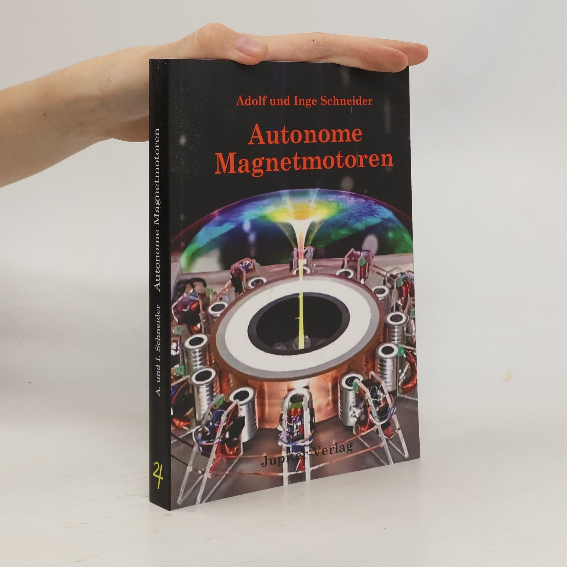Inge Schneider Autonome Magnetmotoren