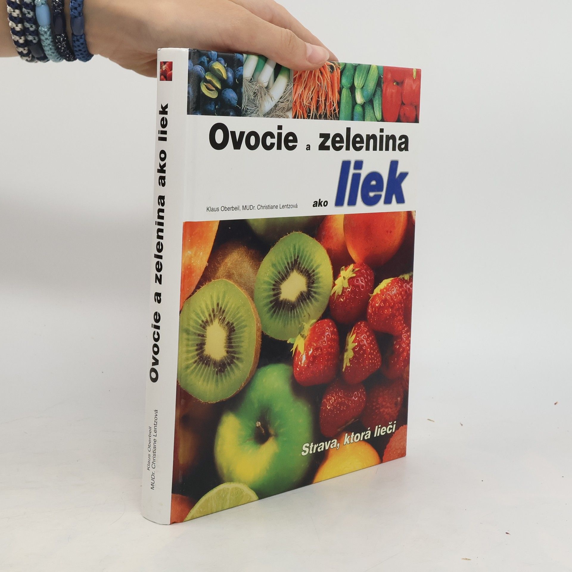 Klaus Oberbeil Ovocie a zelenina ako liek