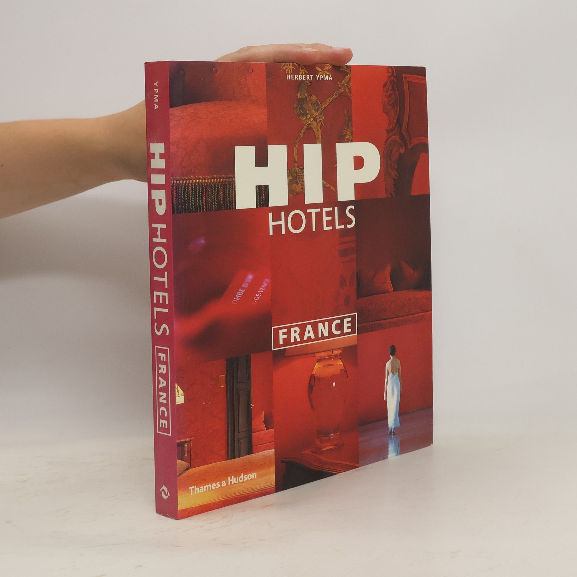 Herbert Ypma Hip Hotels