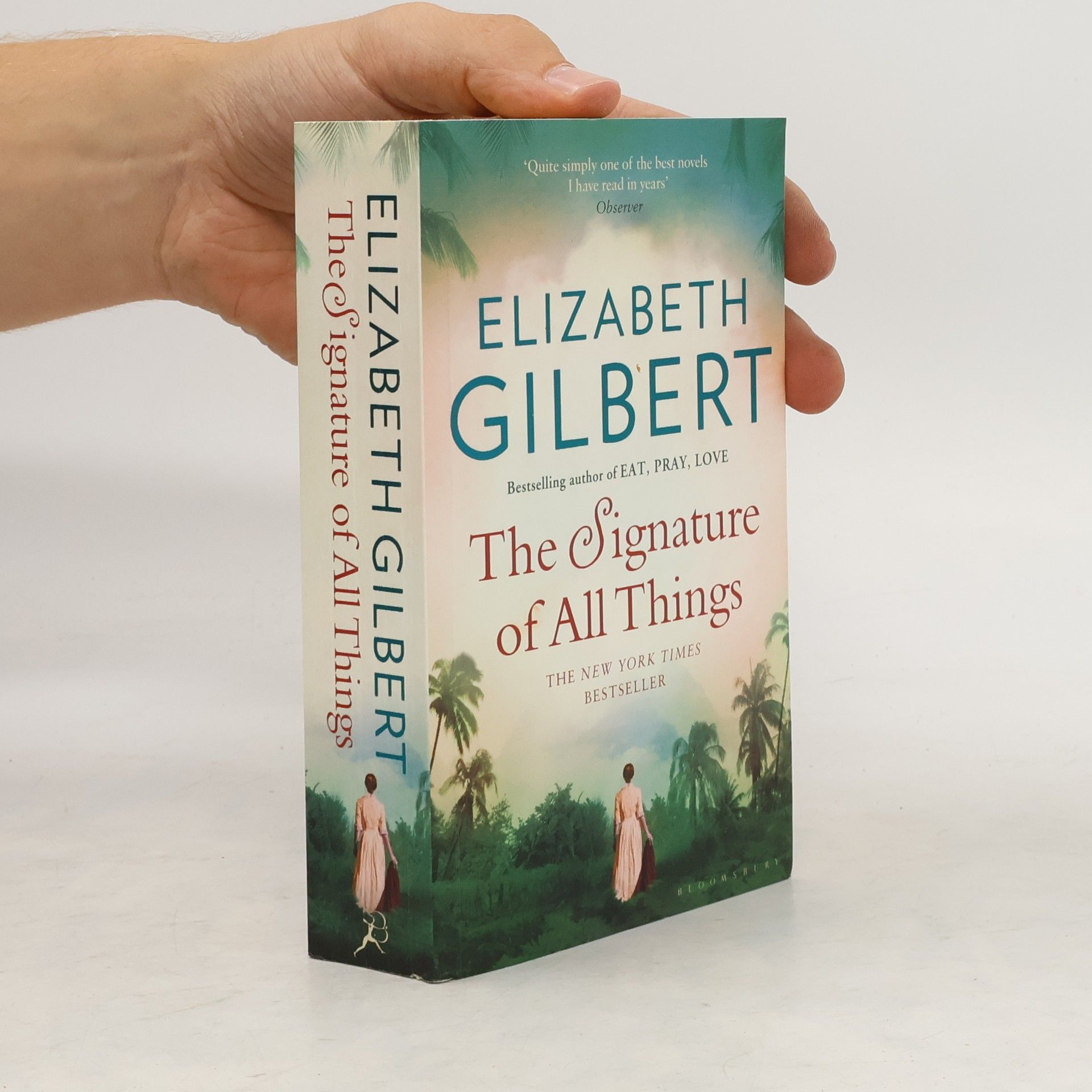 Elizabeth Gilbert The signature of all things