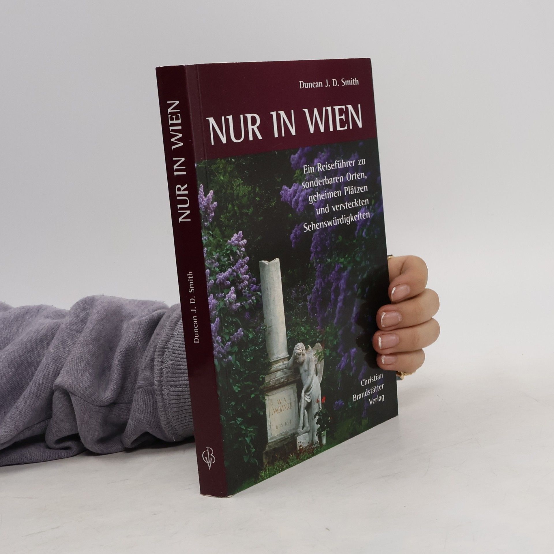 Duncan J. D. Smith Nur in Wien