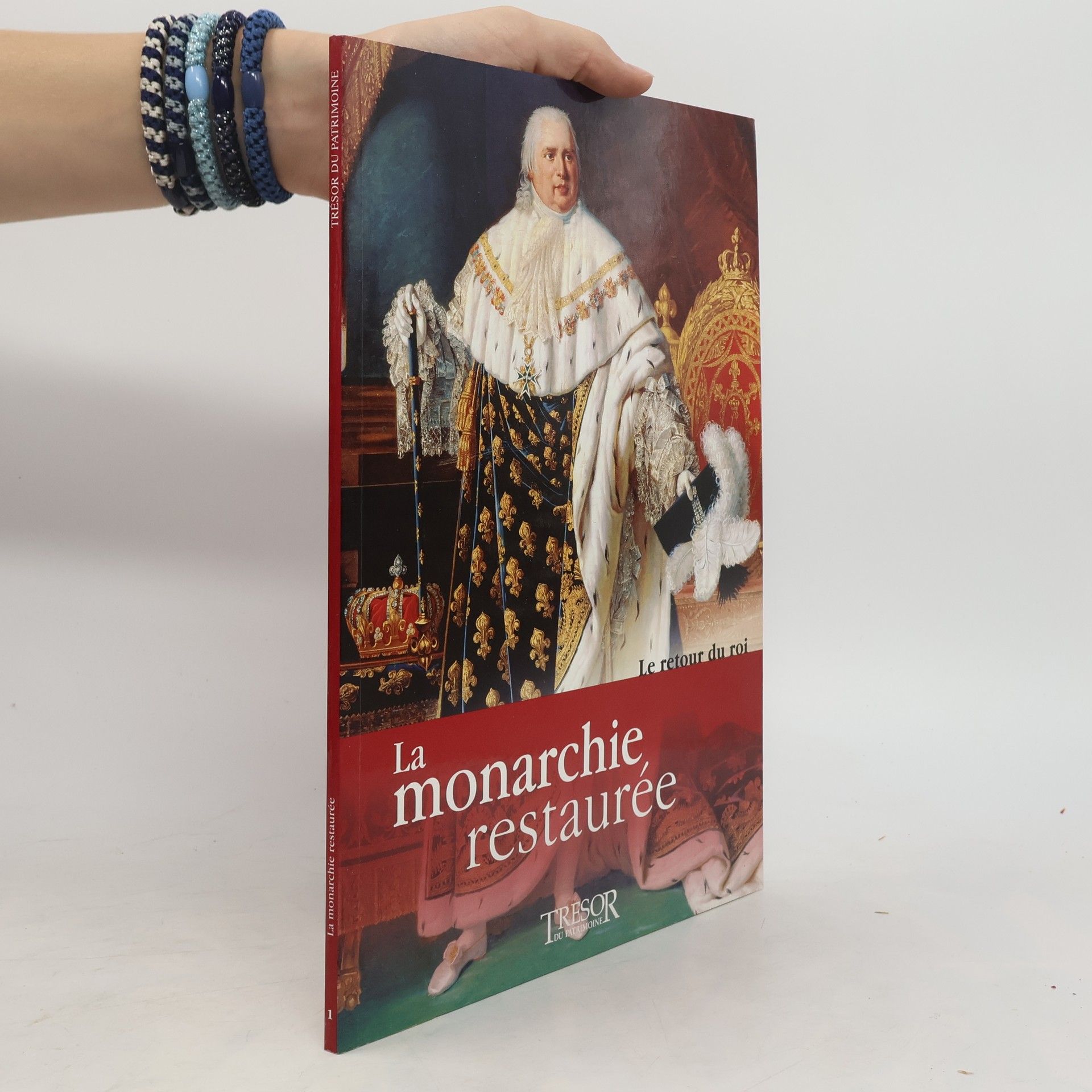 kolektiv La monarchie restaurée