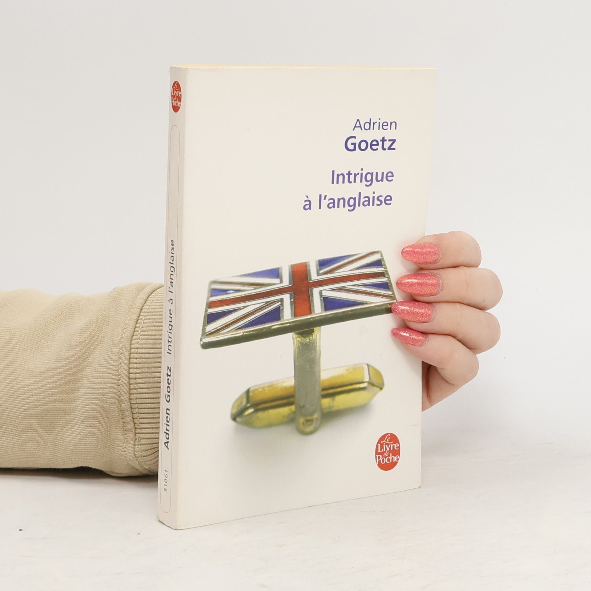 Adrien Goetz Intrigue À l'Anglaise