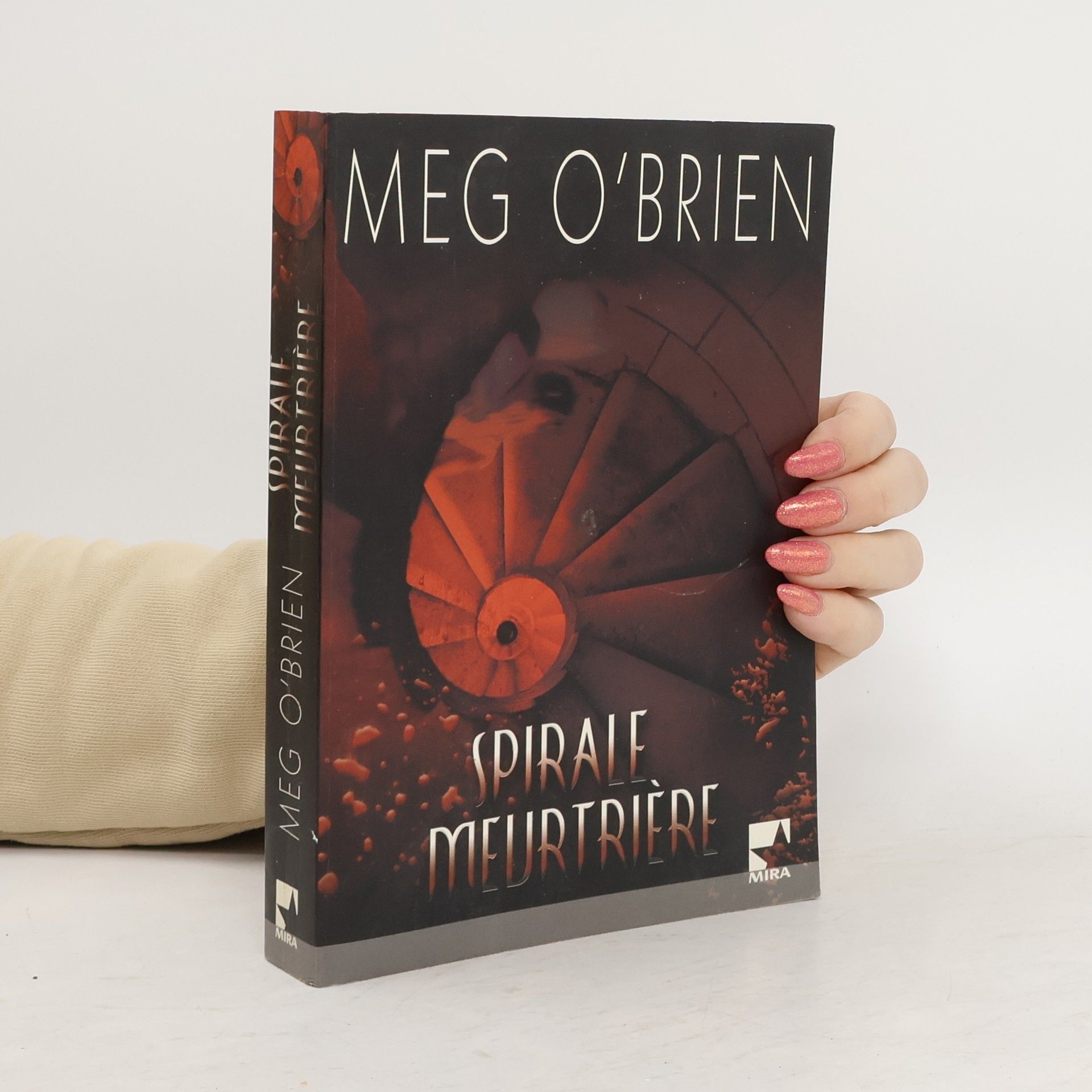 Meg O'Brien Spirale meurtrière