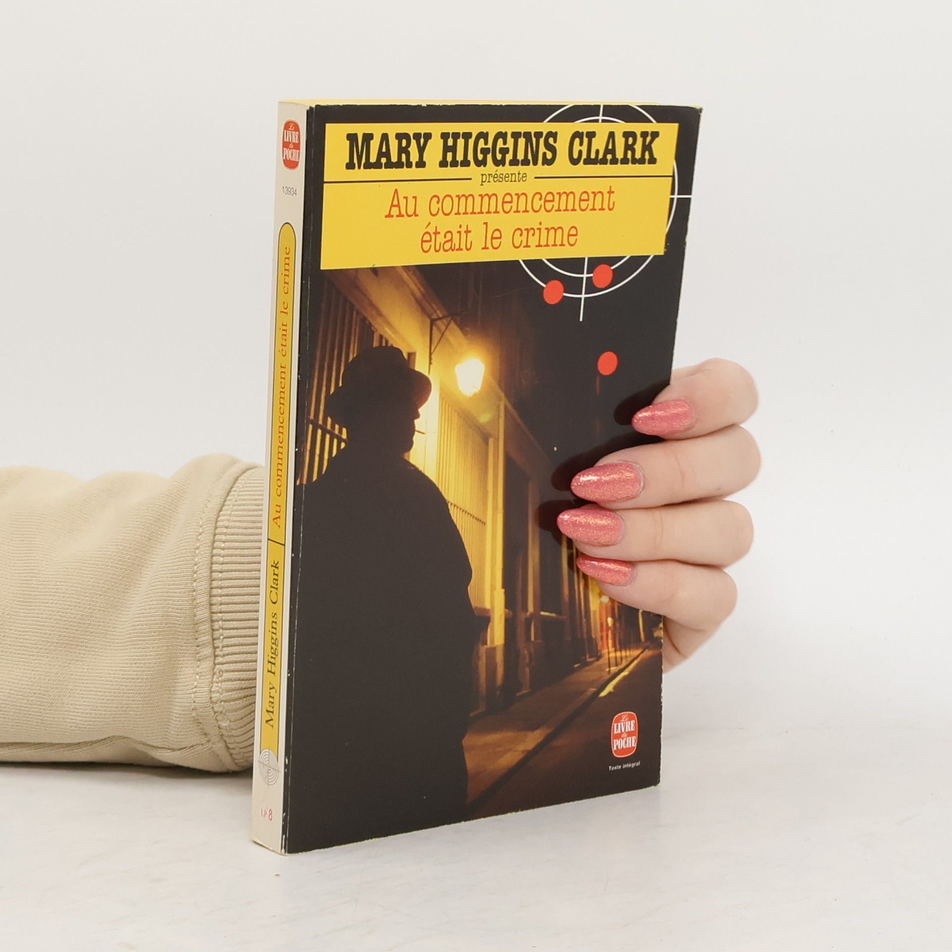 Mary Higginsová Clarková Au Commencement Etait Le Crime